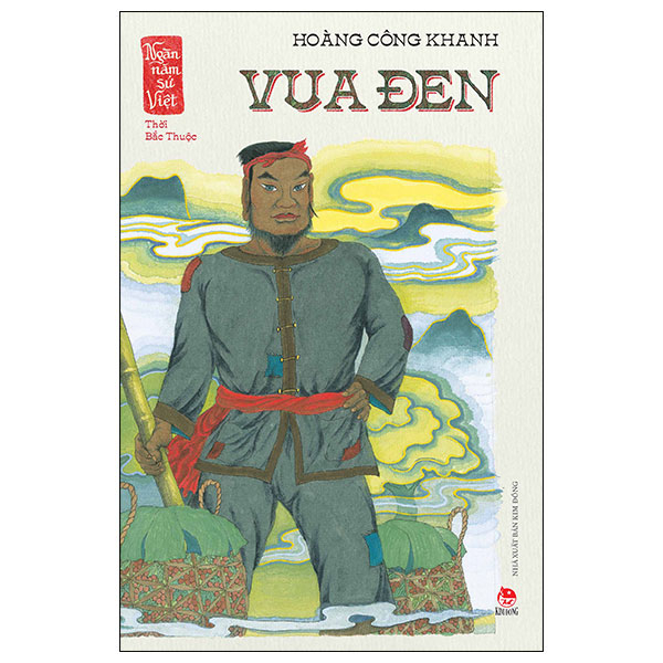 ngàn năm sử việt - thời bắc thuộc - vua đen