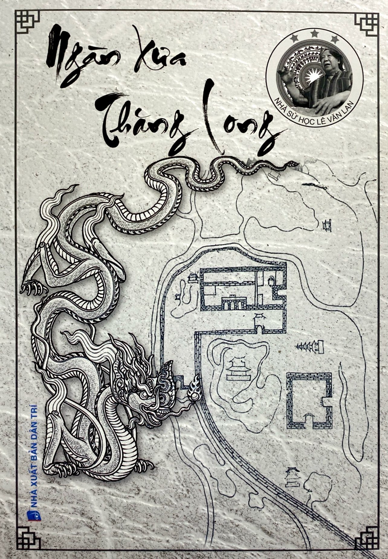 ngàn xưa thăng long