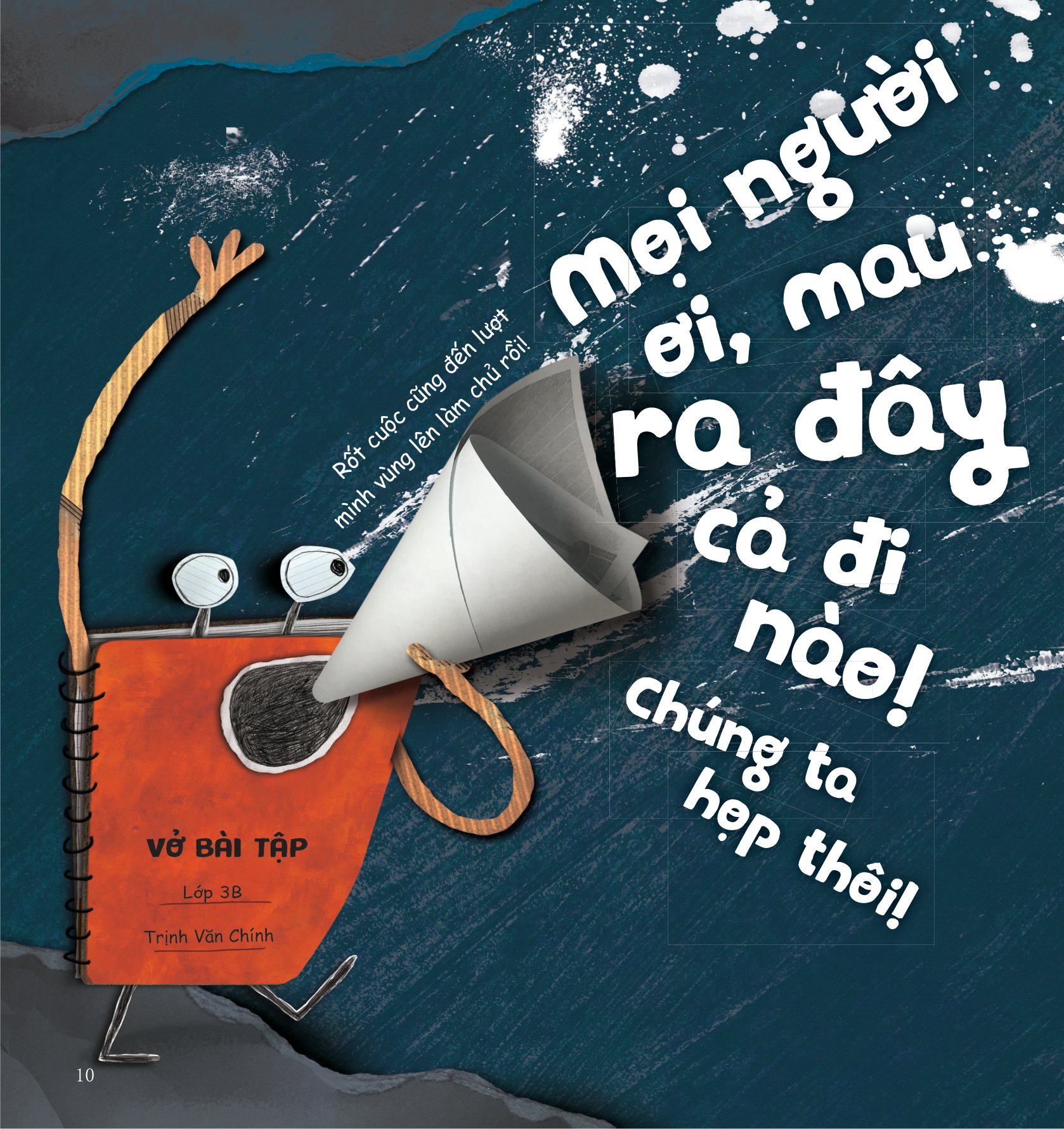 ngày cuốn vở bài tập nổi cơn thịnh nộ