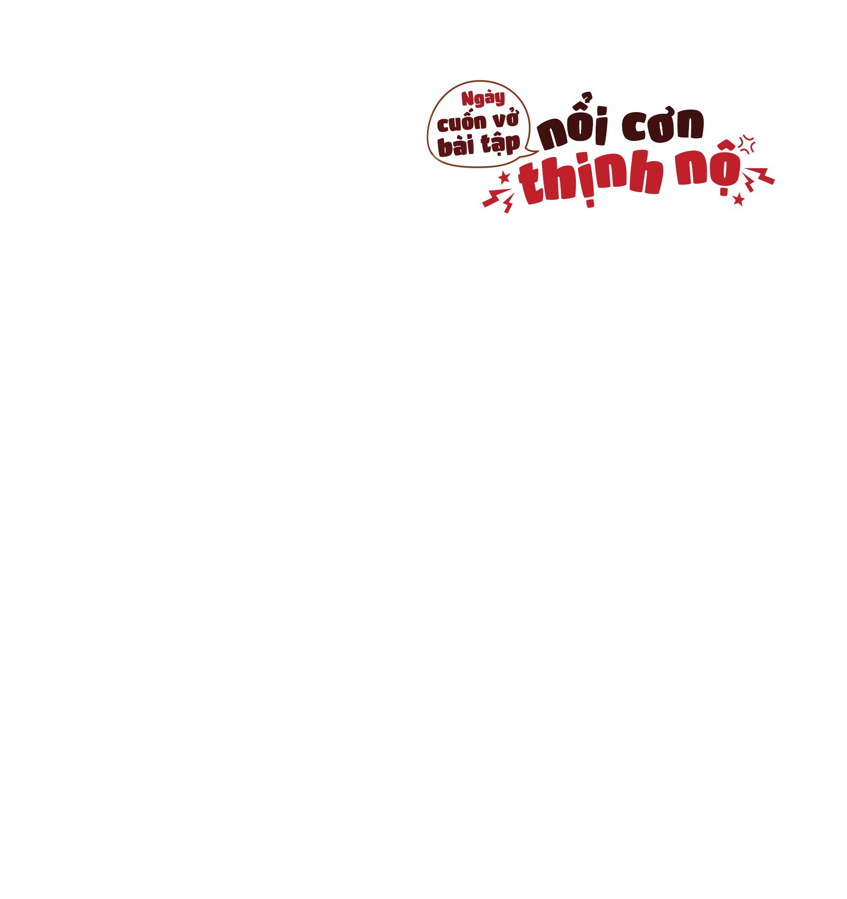 ngày cuốn vở bài tập nổi cơn thịnh nộ