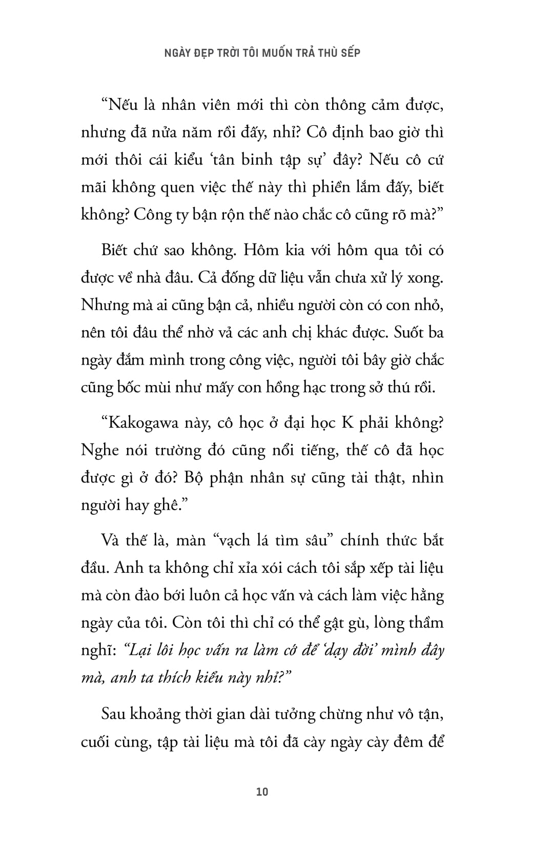 Ngày Đẹp Trời Tôi Muốn Trả Thù Sếp