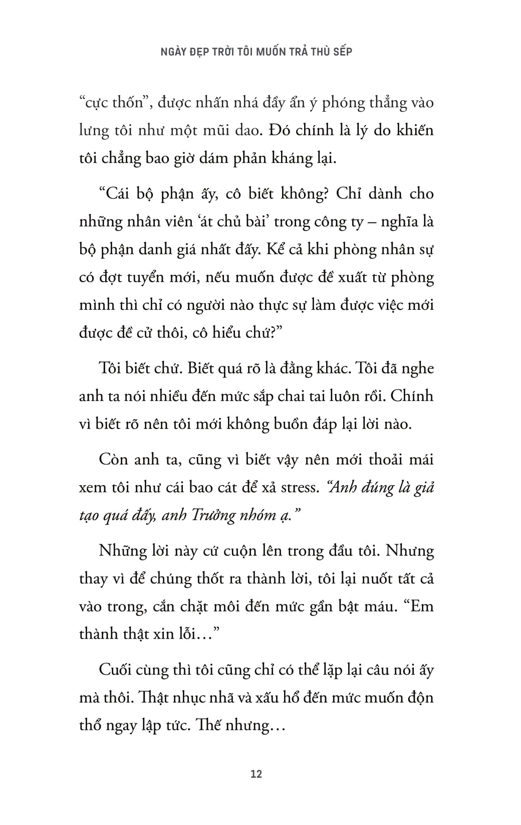 Ngày Đẹp Trời Tôi Muốn Trả Thù Sếp