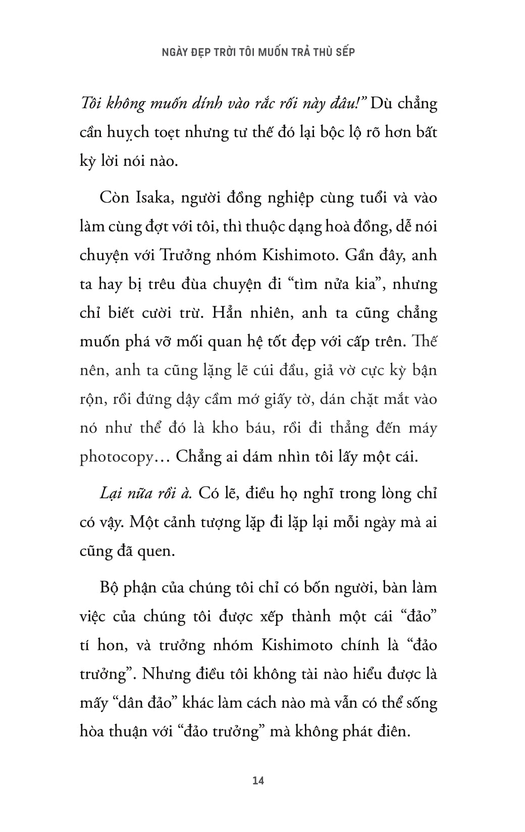 Ngày Đẹp Trời Tôi Muốn Trả Thù Sếp