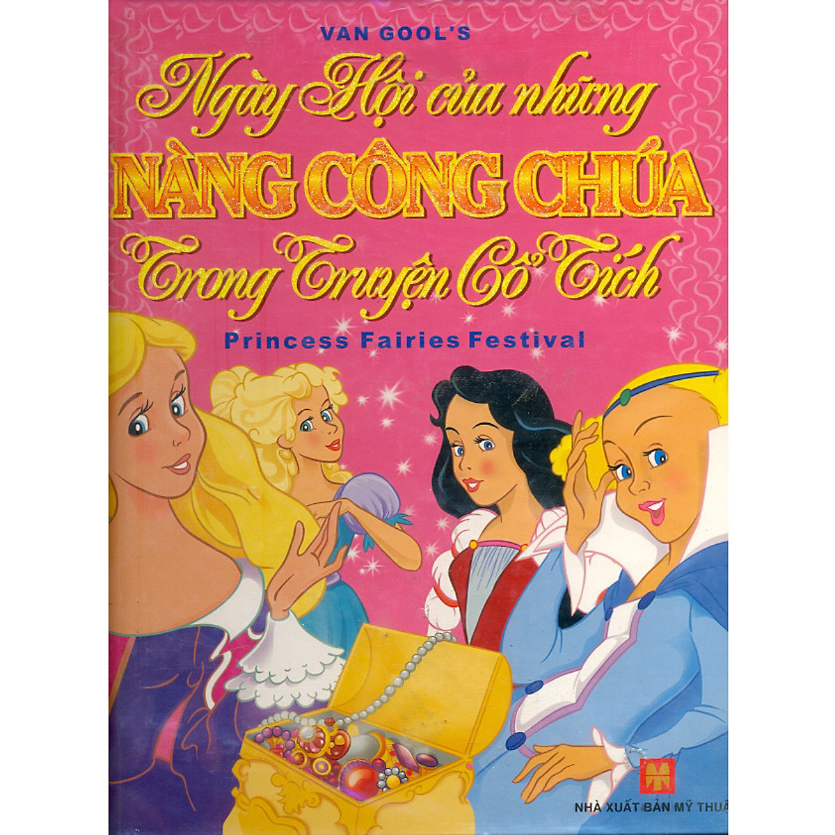ngày hội của những nàng công chúa