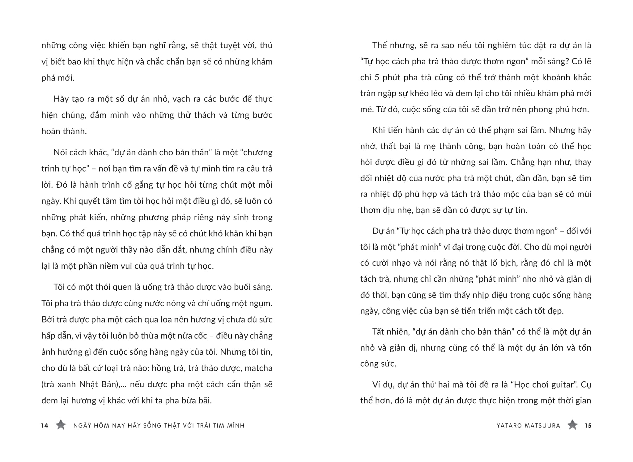 ngày hôm nay hãy sống thật với trái tim mình - 55 chỉ dẫn vượt qua chán nản trong cuộc sống thường ngày