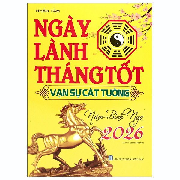 Ngay Lanh Thang Tot - Van Su Cat Tuong - Nam Binh Ngo 2026