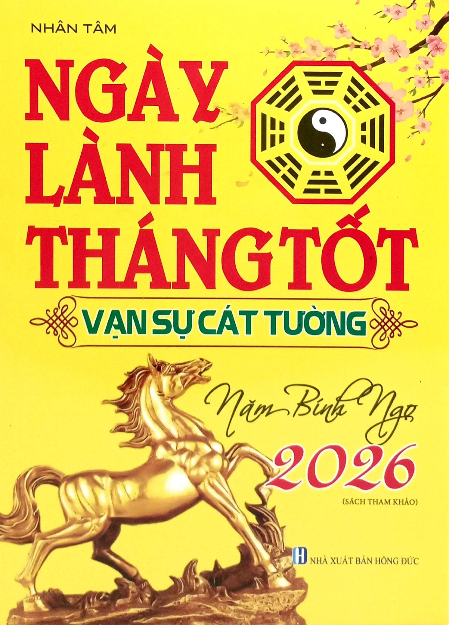Ngay Lanh Thang Tot - Van Su Cat Tuong - Nam Binh Ngo 2026