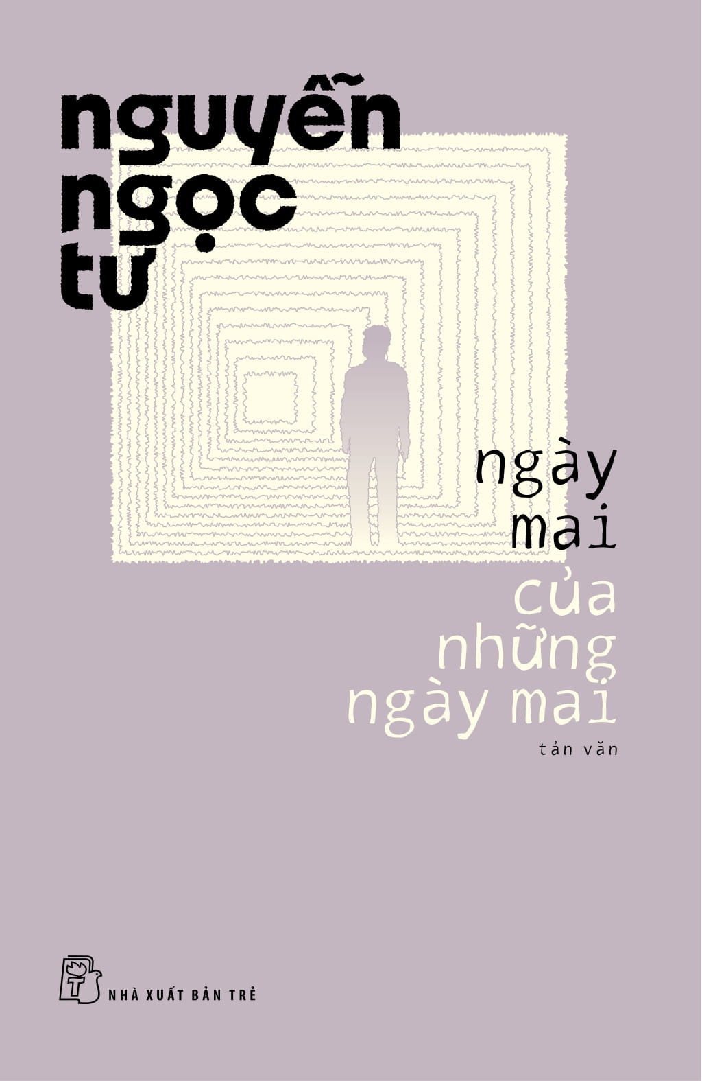 ngày mai của những ngày mai