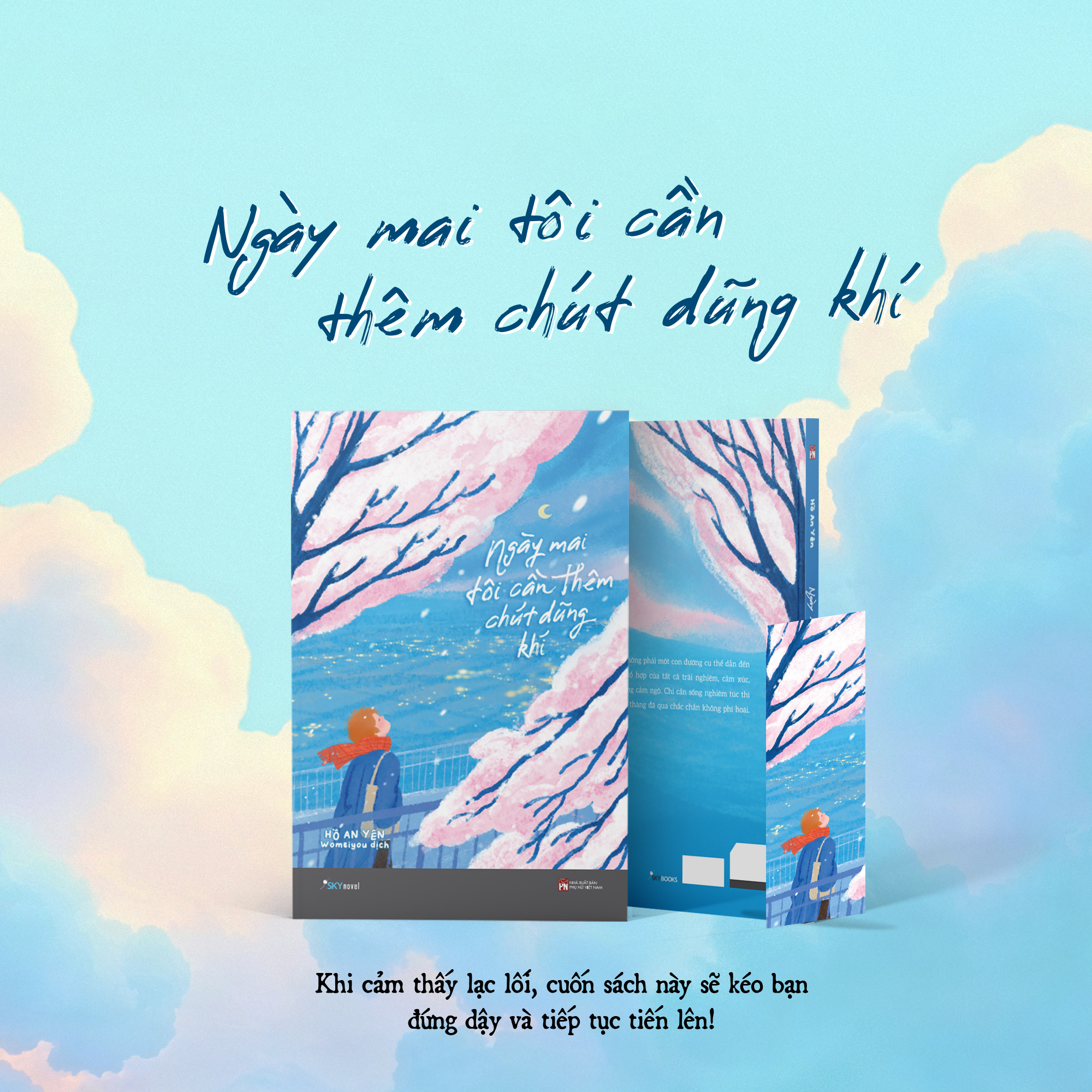 Ngày Mai Tôi Cần Thêm Chút Dũng Khí