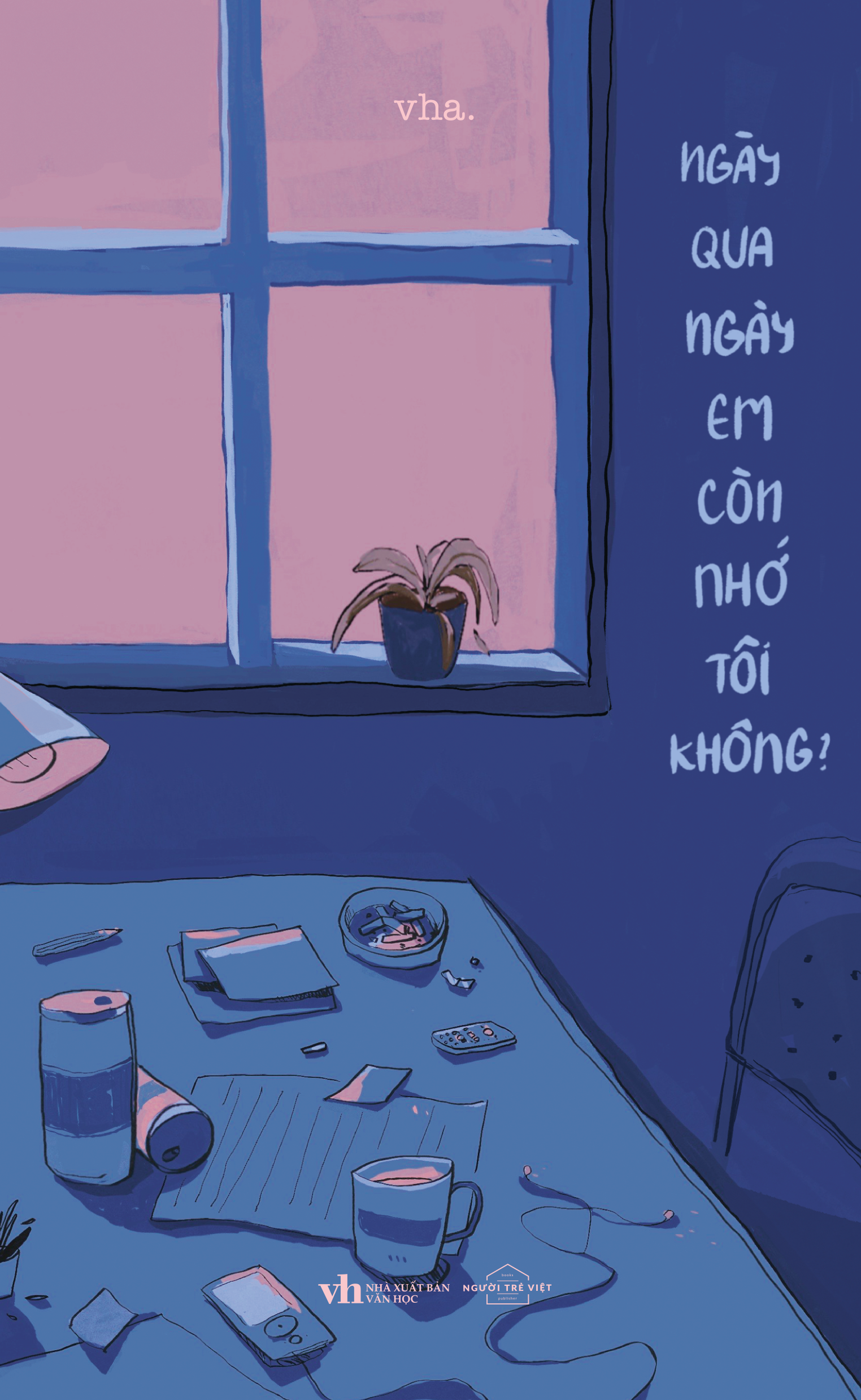 ngày qua ngày em còn nhớ tôi không?