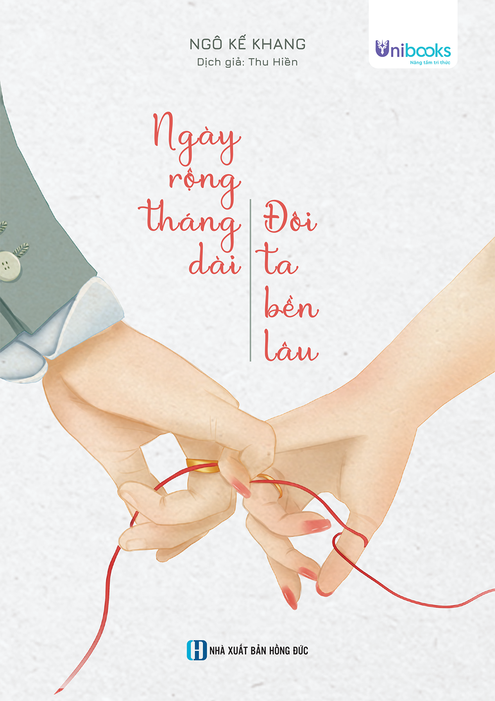 ngày rộng tháng dài - đôi ta bền lâu