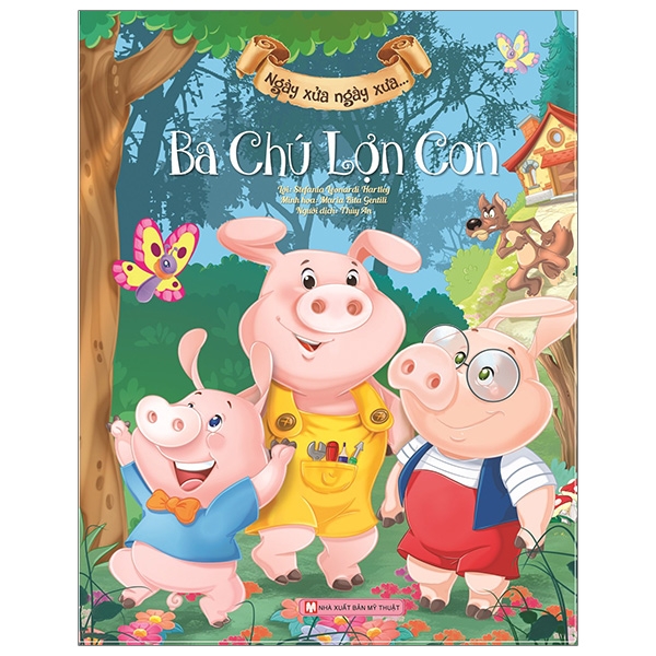 ngày xửa ngày xưa - ba chú lợn con (tái bản)