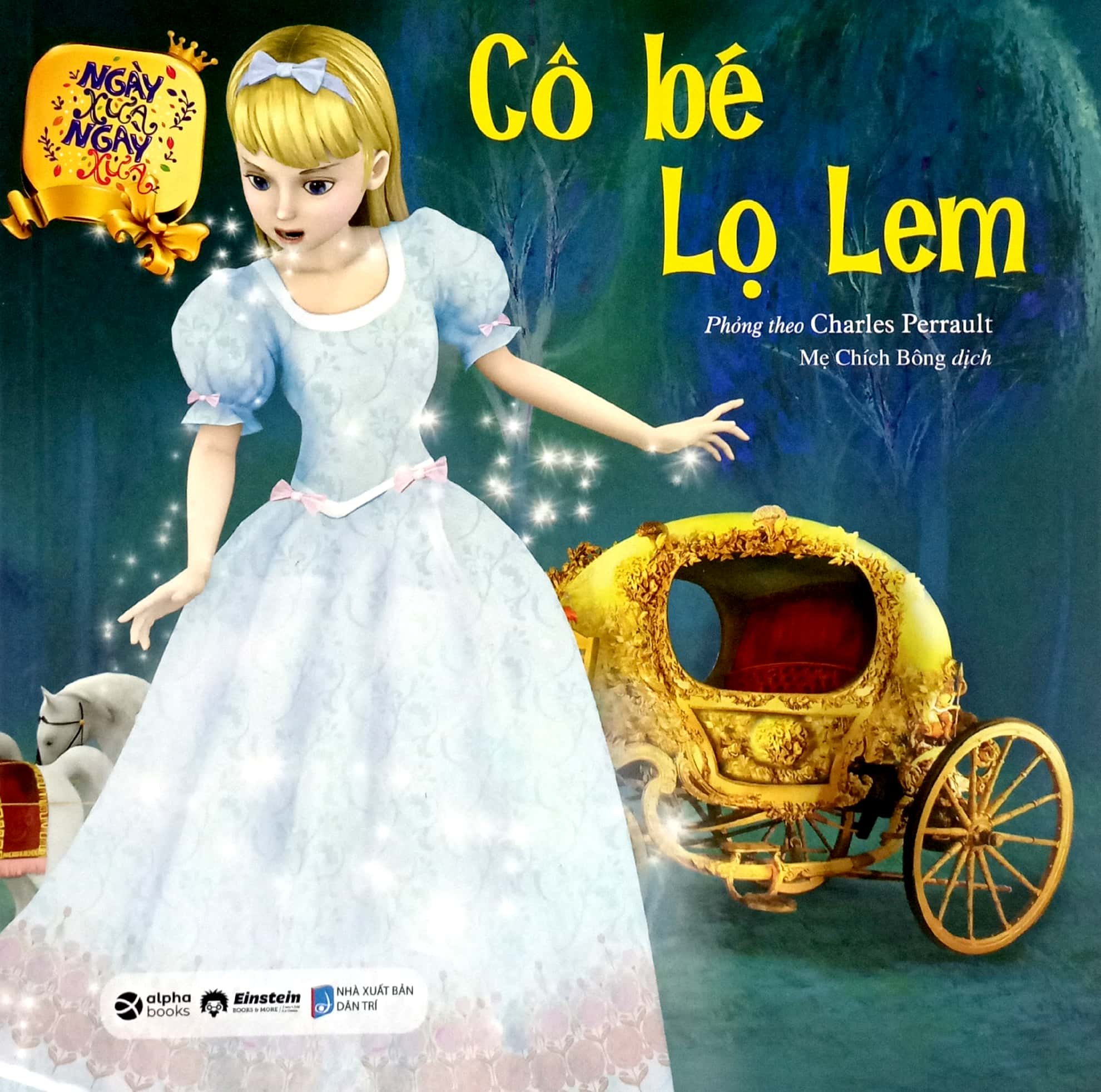 ngày xửa ngày xưa - cô bé lọ lem (tái bản 2021)