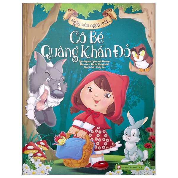 ngày xửa ngày xưa - cô bé quàng khăn đỏ