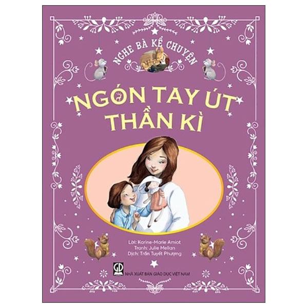 Nghe Ba Ke Chuyen - Ngon Tay Ut Than Ki