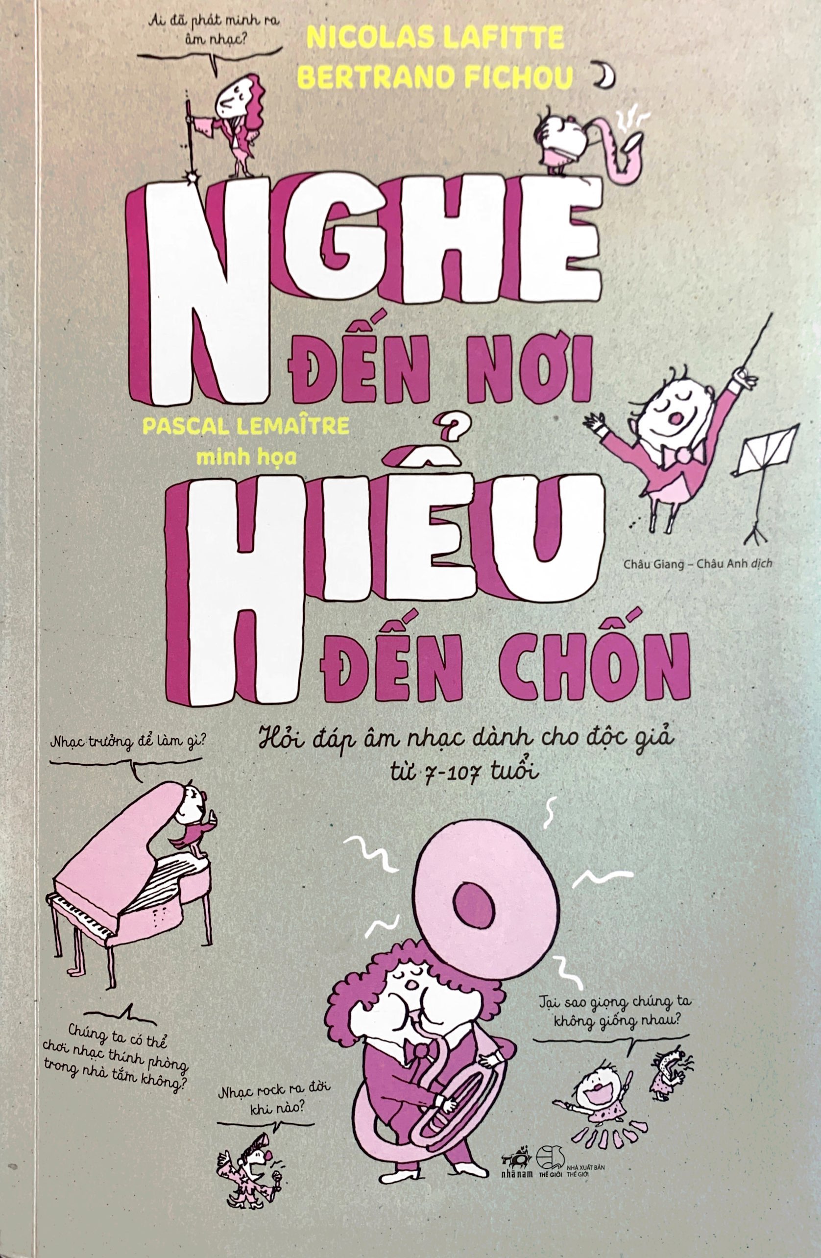 nghe đến nơi, hiểu đến chốn