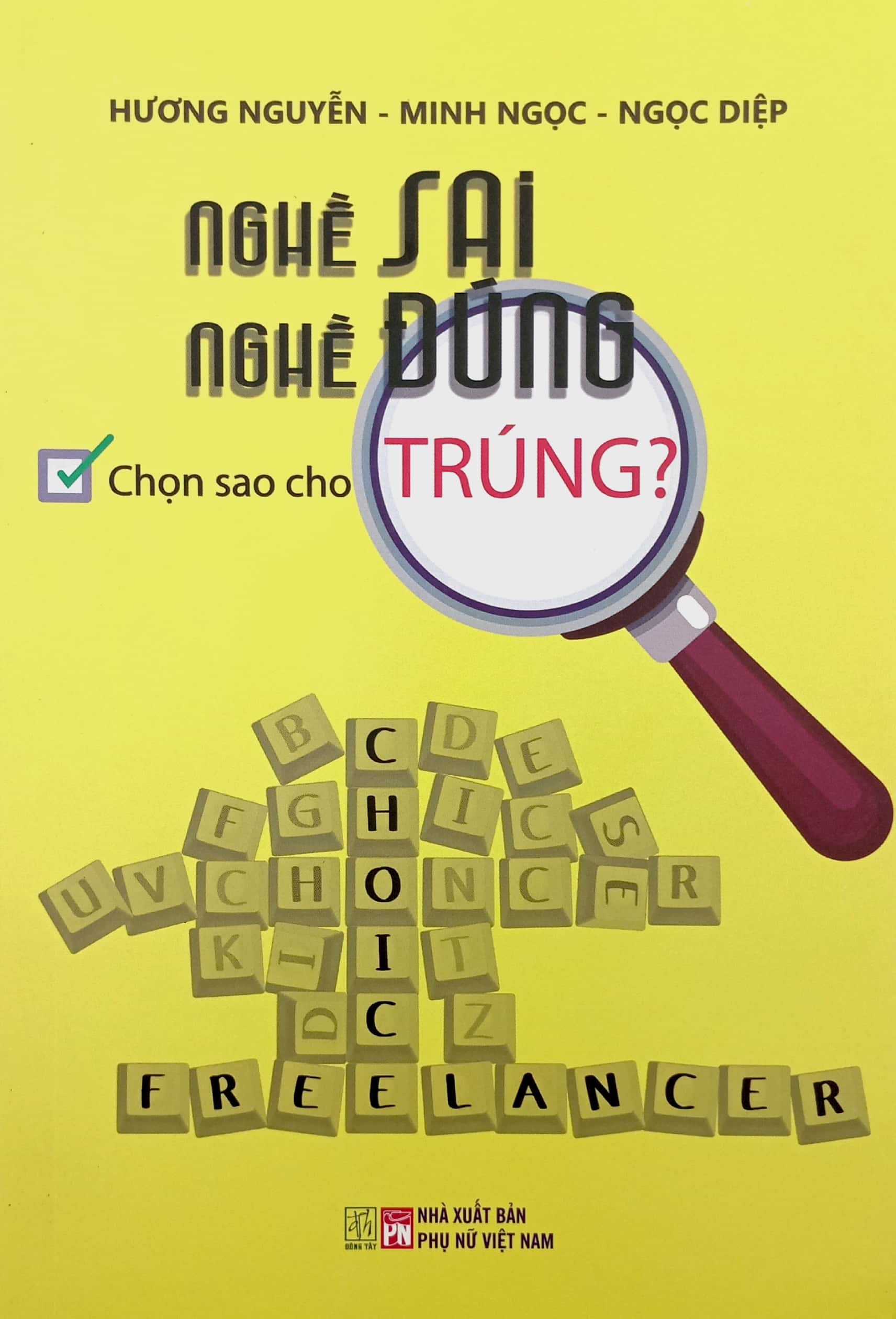 nghề sai nghề đúng - chọn sao cho trúng