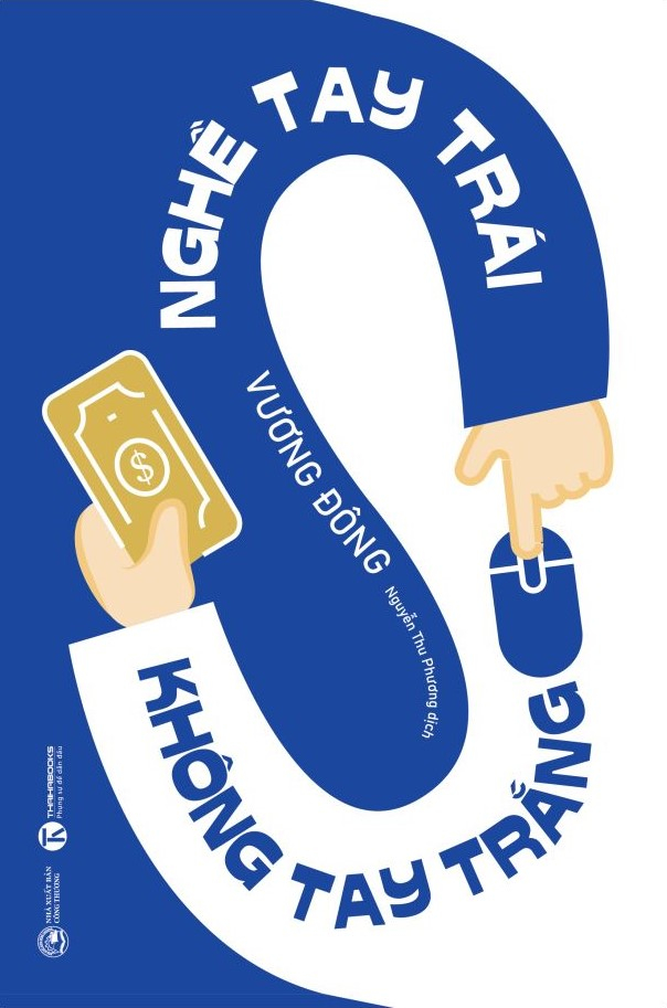 nghề tay trái không tay trắng