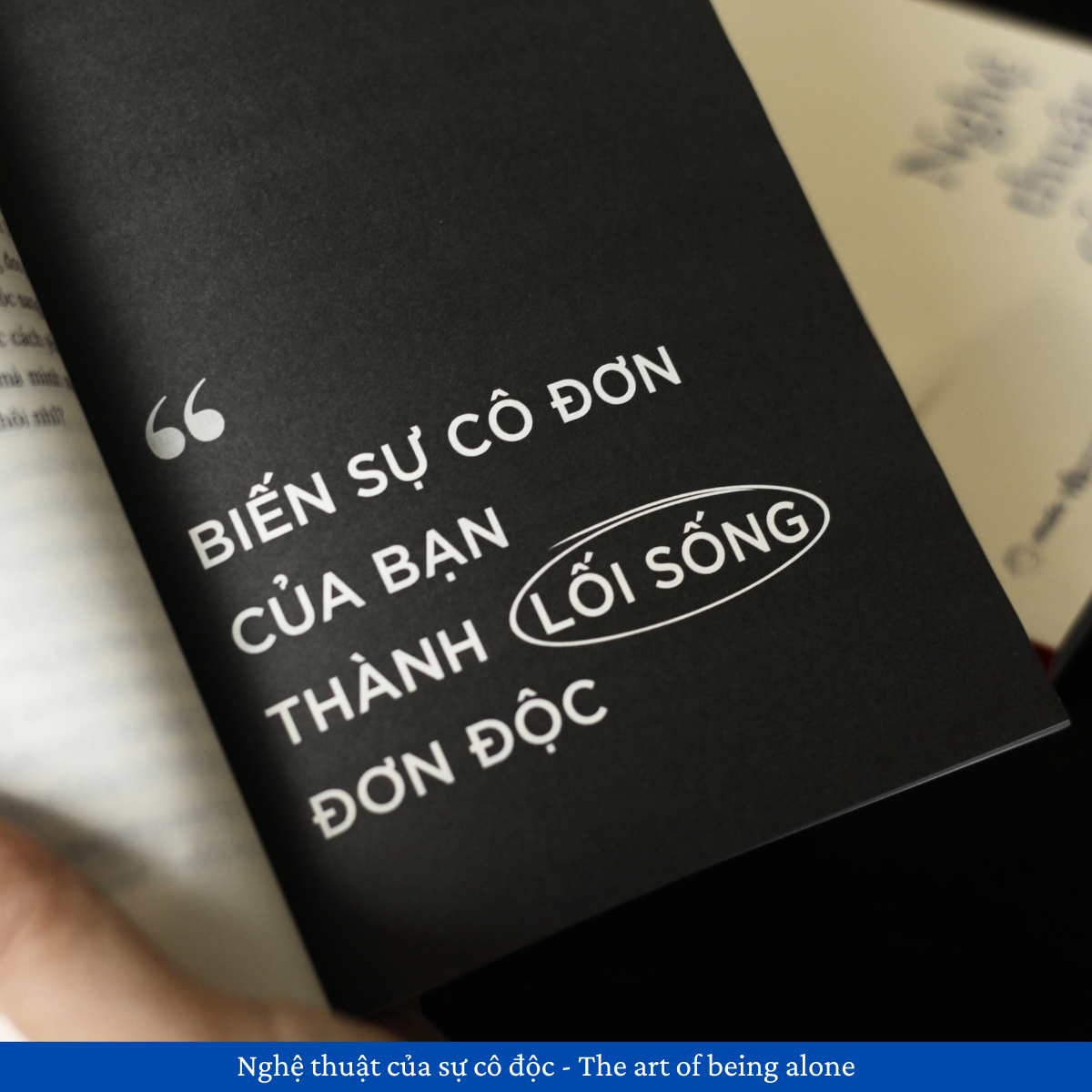 Nghe Thuat Cua Su Co Doc - The Art Of Being Alone