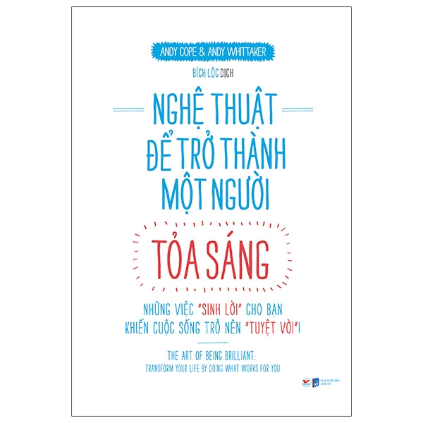 nghệ thuật để trở thành một người tỏa sáng