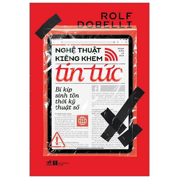 nghệ thuật kiêng khen tin tức - bí kíp sinh tồn thời kỹ thuật số