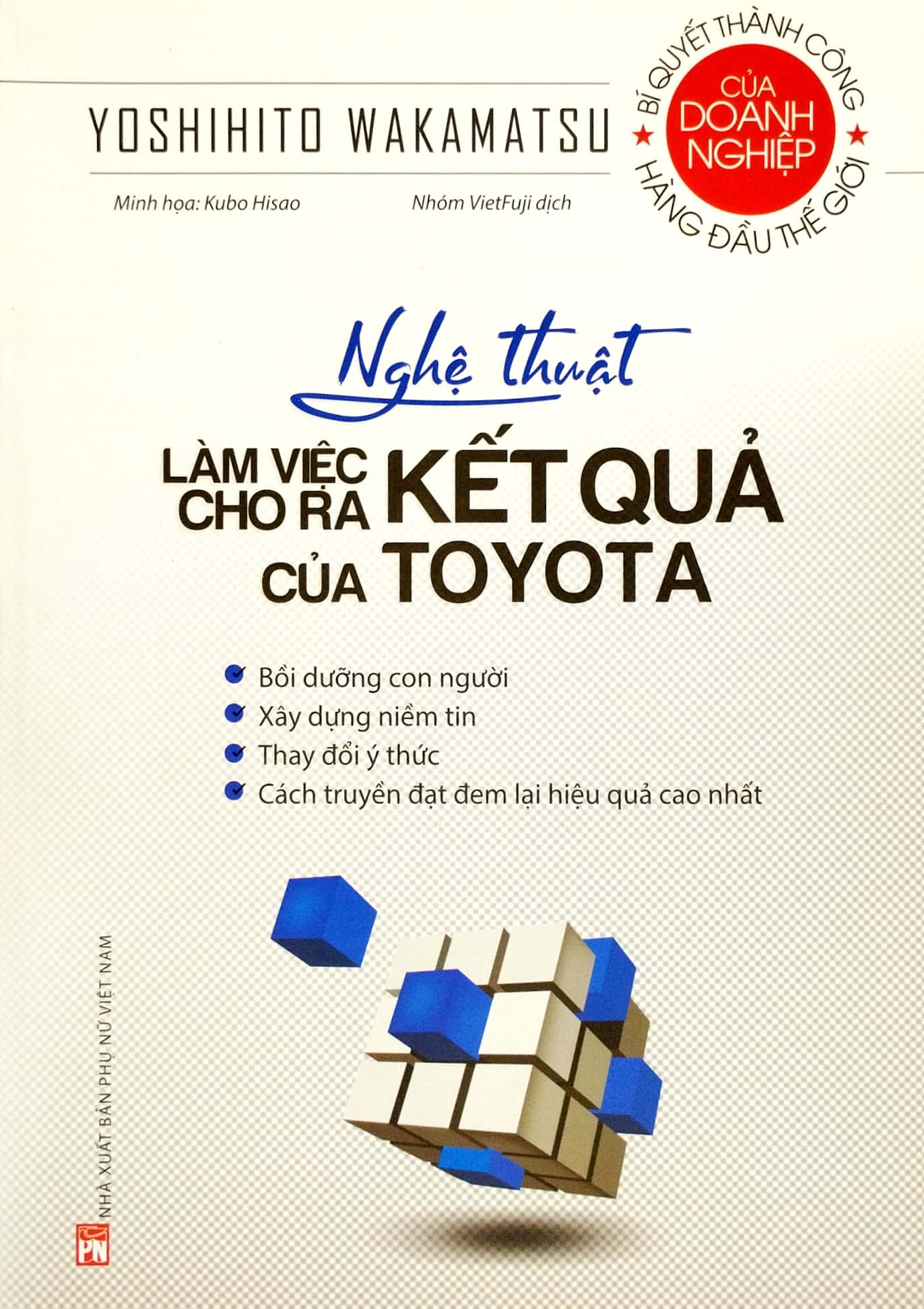 nghệ thuật làm việc cho ra kết quả của toyota (tái bản 2021)