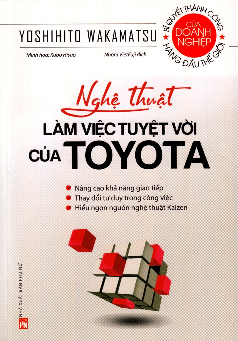 nghệ thuật làm việc tuyệt vời của toyota (tái bản 2023)