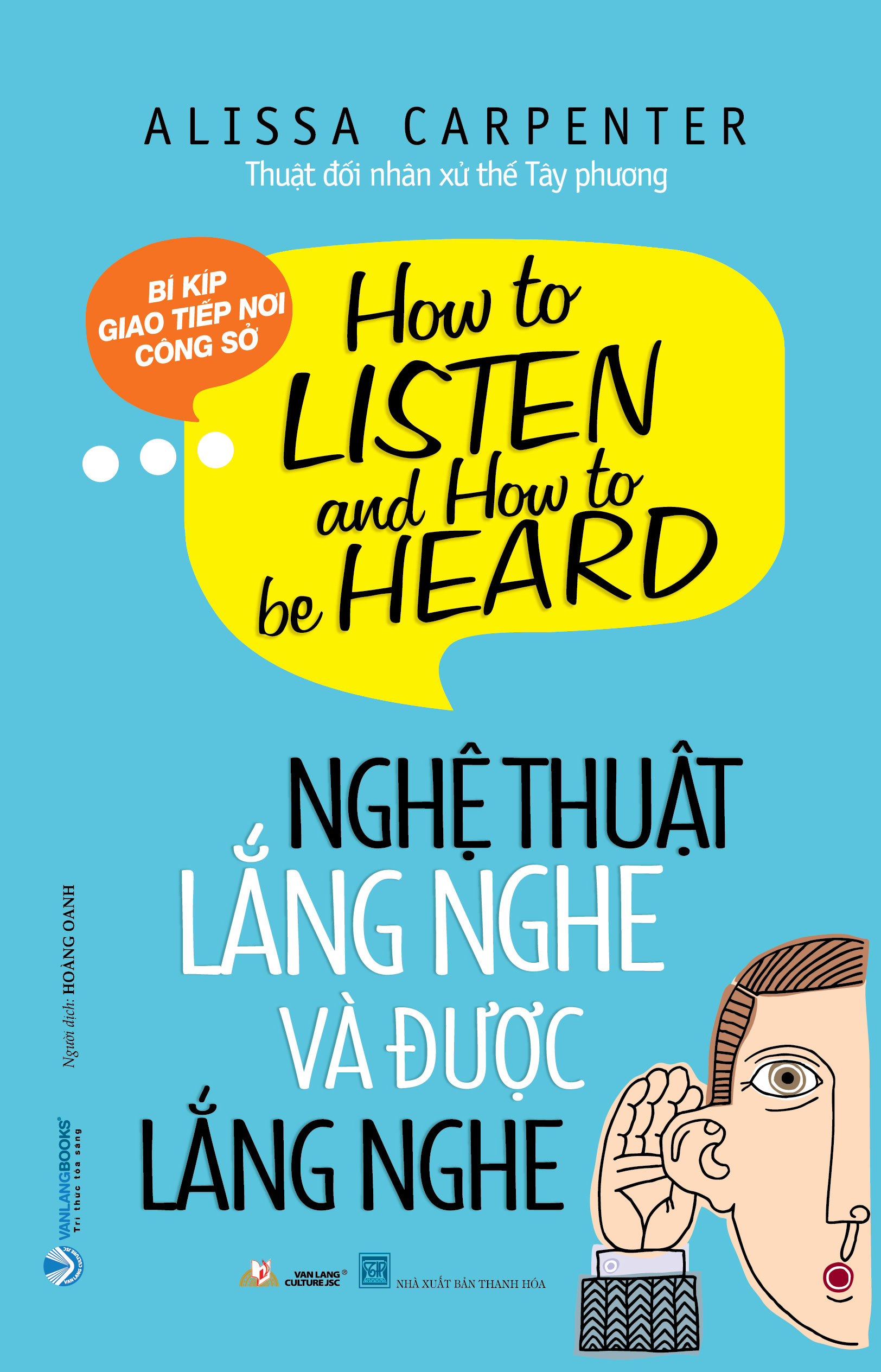 nghệ thuật lắng nghe và được lắng nghe