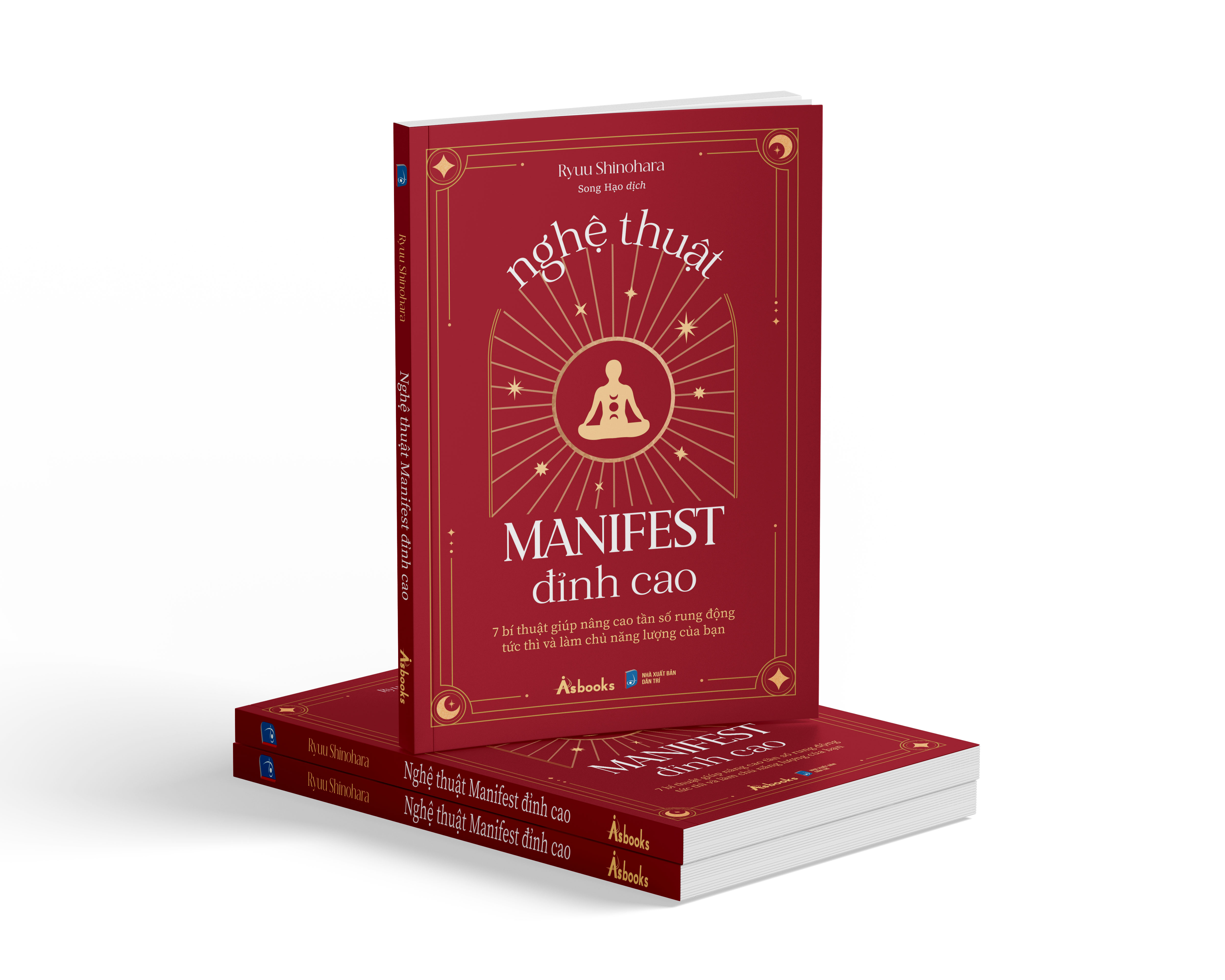 nghệ thuật manifest đỉnh cao - 7 bí thuật giúp nâng cao tần số rung động tức thì và làm chủ năng lượng của bạn