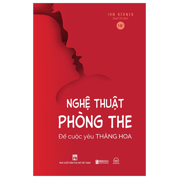 nghệ thuật phòng the - để cuộc yêu thăng hoa (tái bản 2023)