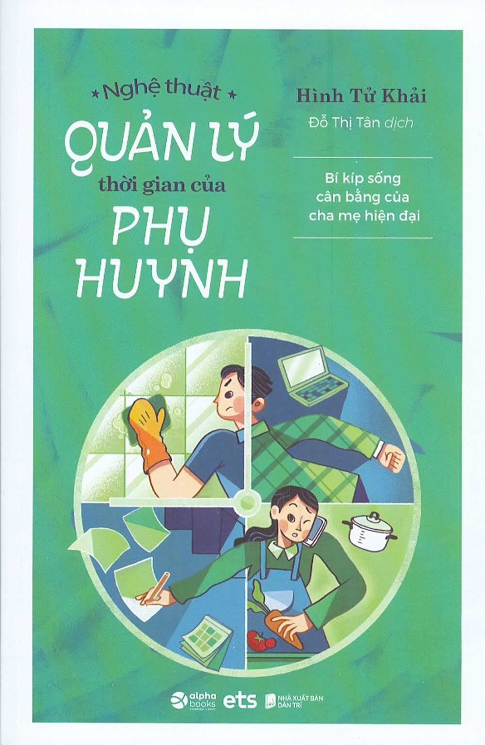 nghệ thuật quản lý thời gian của phụ huynh