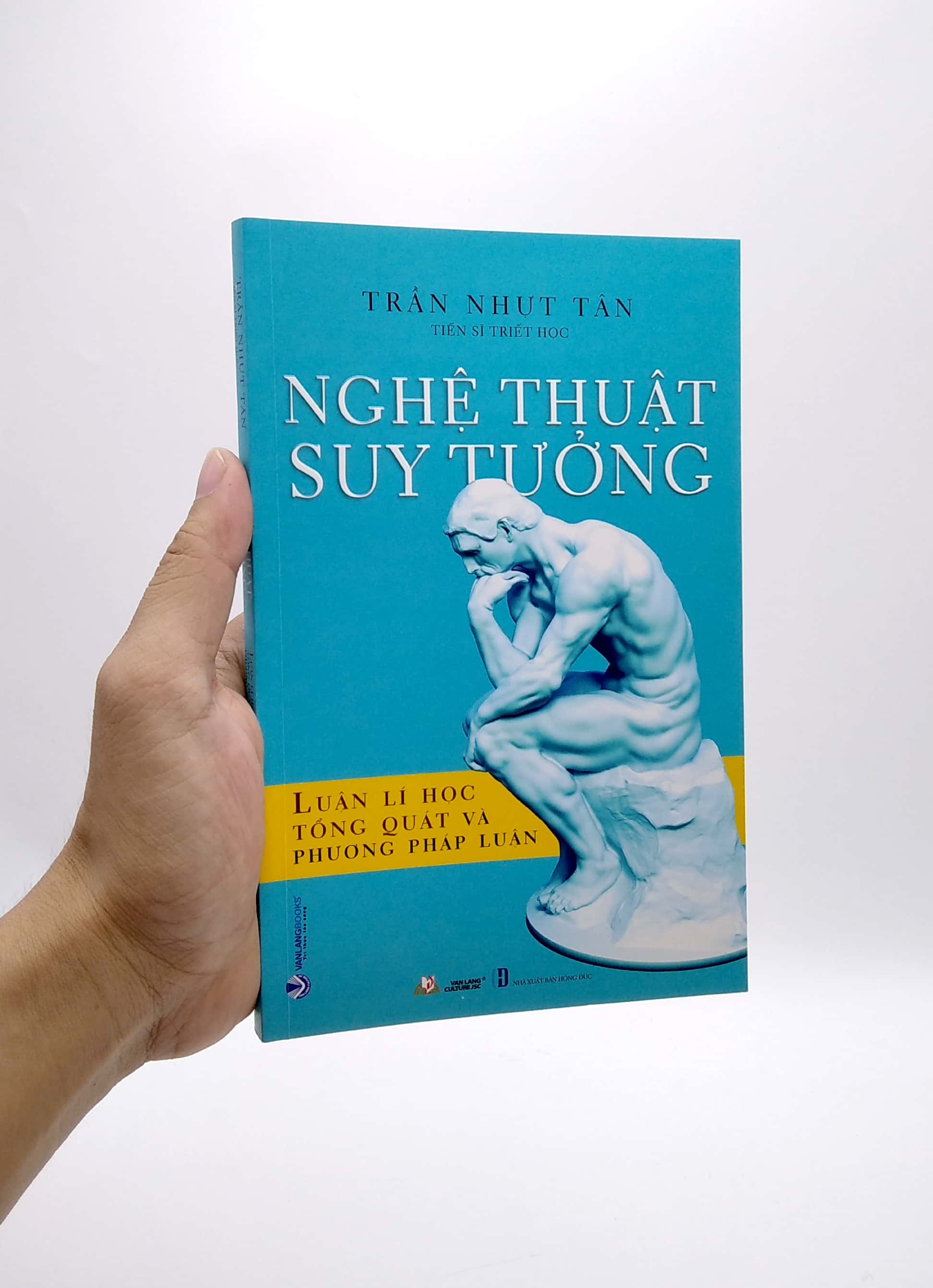 nghệ thuật suy tưởng - luận lí học tổng quát và phương pháp luận