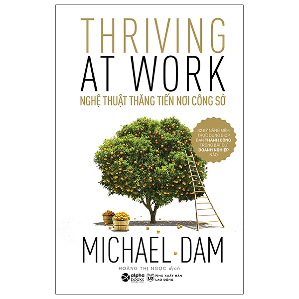 nghệ thuật thăng tiến nơi công sở - thriving at work