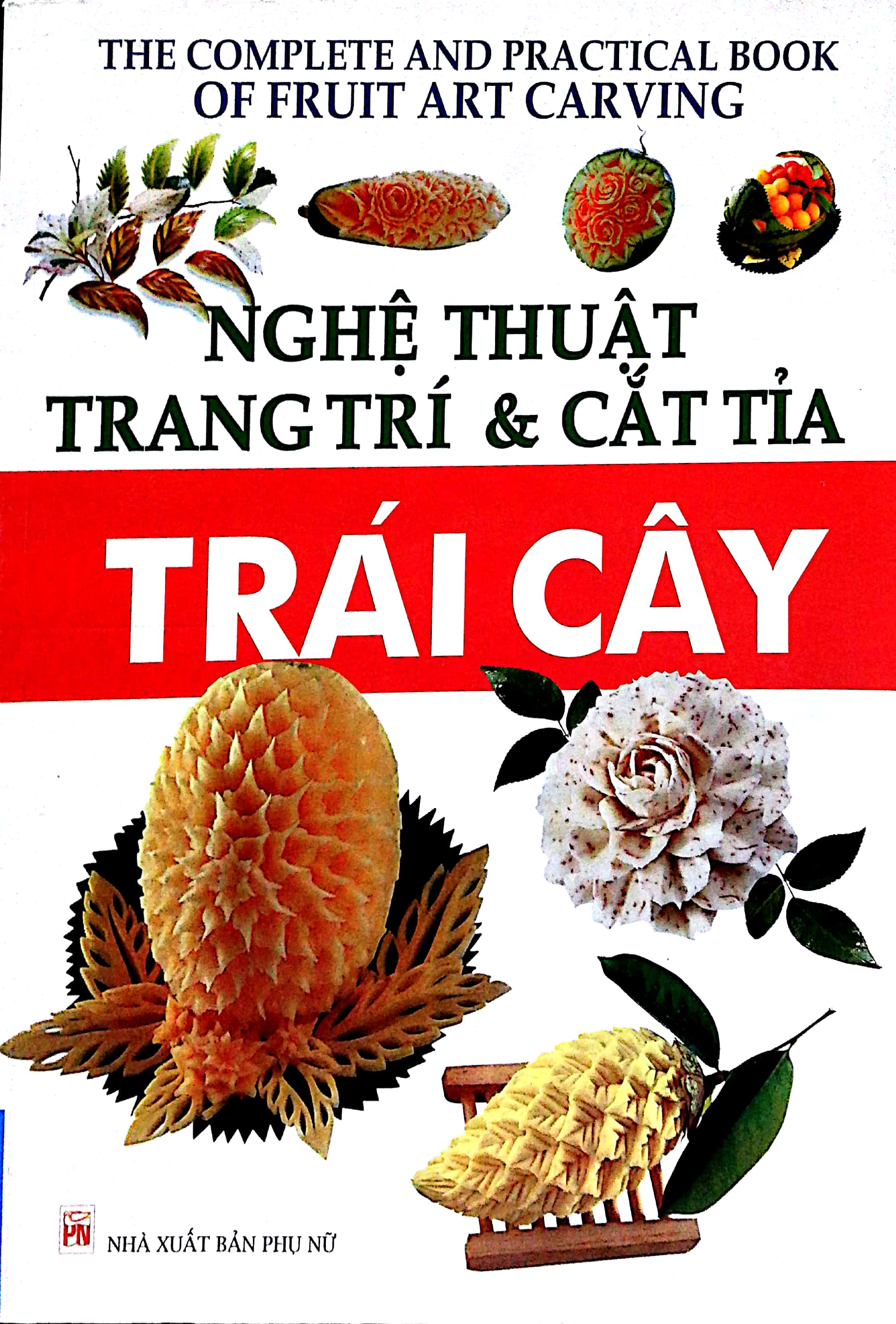 nghệ thuật trang trí & cắt tỉa trái cây