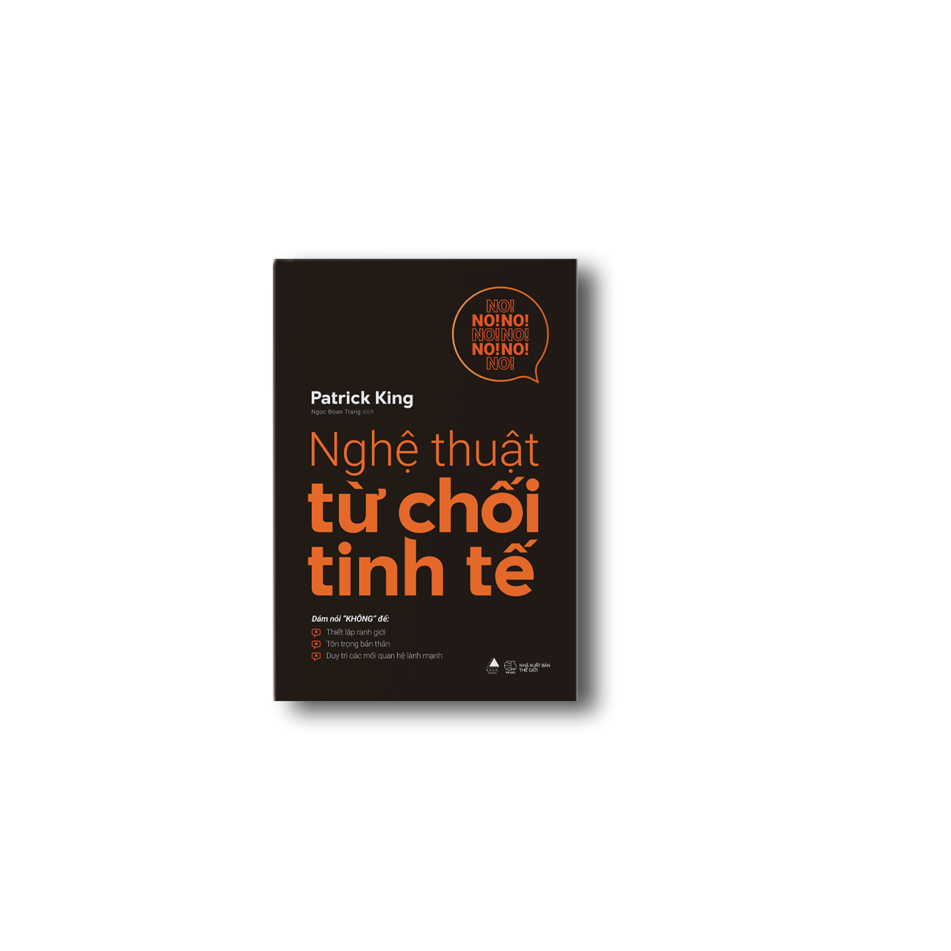 Nghệ Thuật Từ Chối Tinh Tế - Tặng Kèm Bookmark