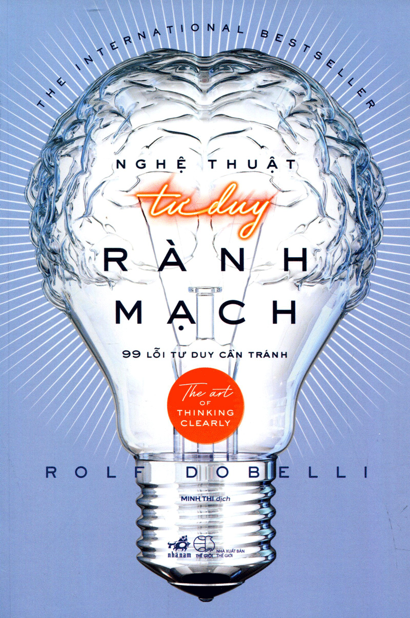 nghệ thuật tư duy rành mạch (tái bản 2018)