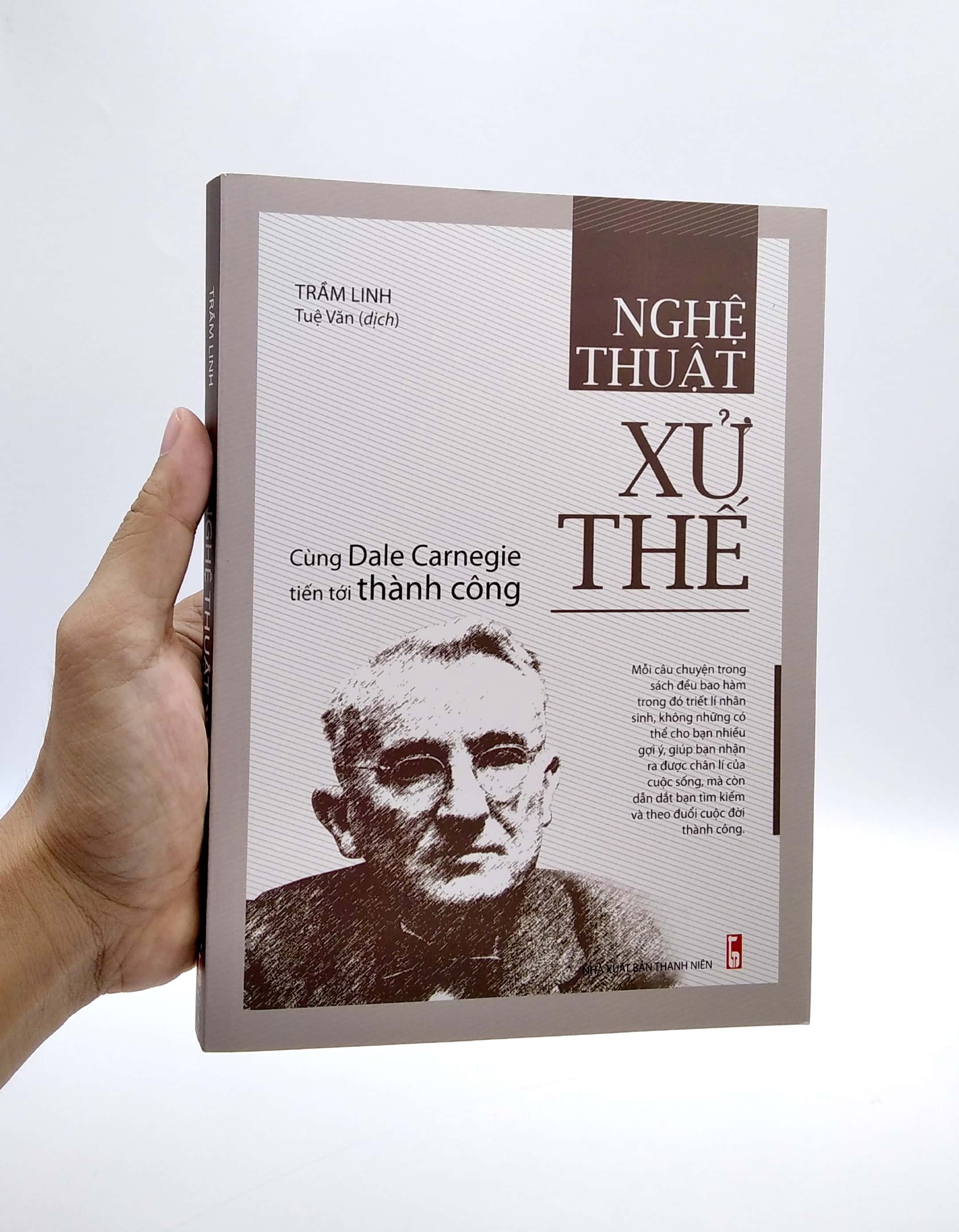 nghệ thuật xử thế - cùng dale carnegie tiến tới thành công