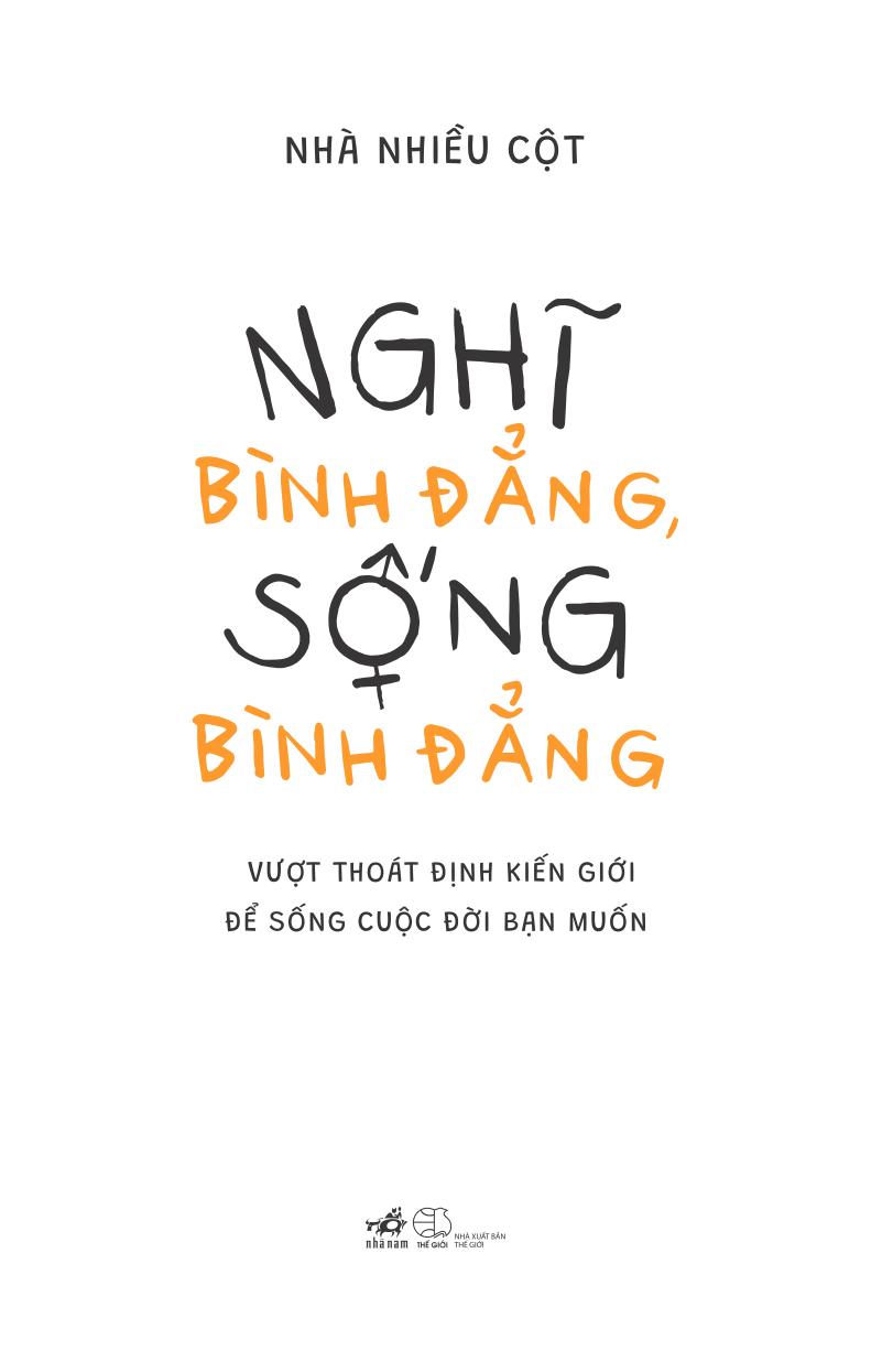 nghĩ bình đẳng, sống bình đẳng