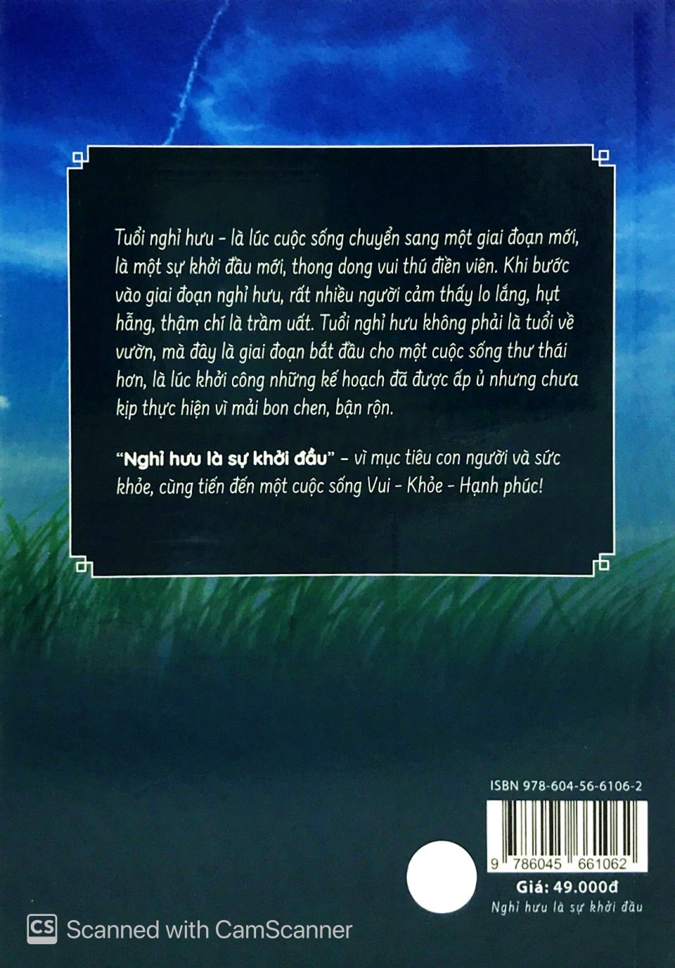 nghỉ hưu là sự khởi đầu - sống vui - khỏe - hạnh phúc