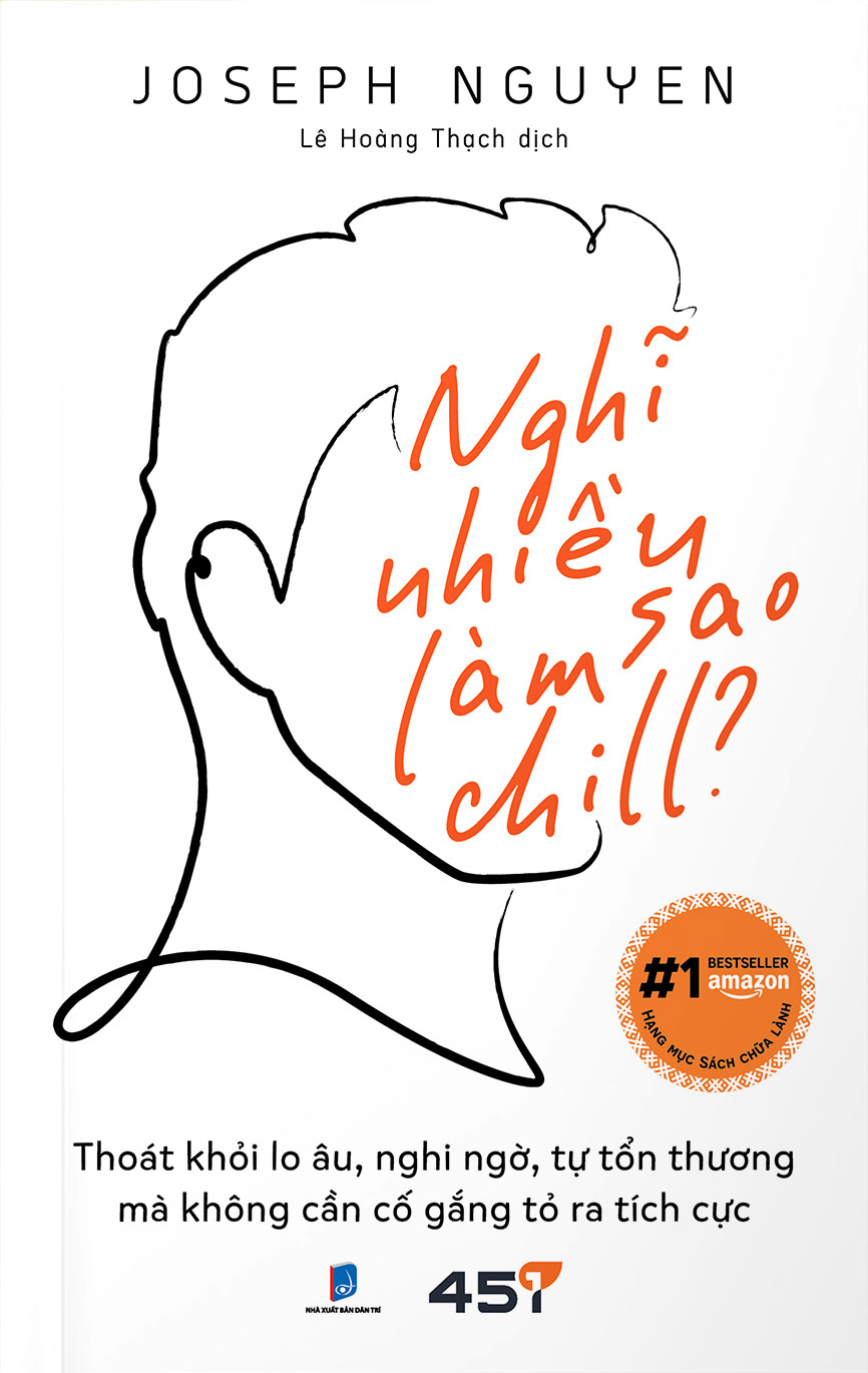 nghĩ nhiều làm sao chill