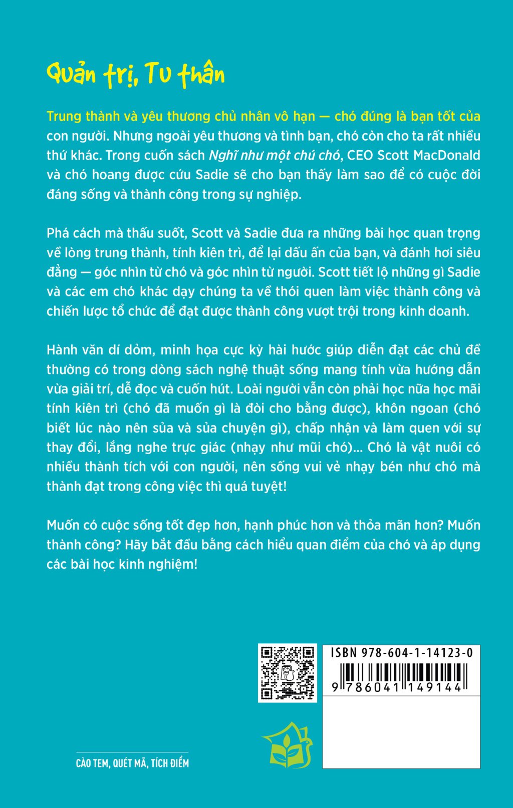 nghĩ như một chú chó - loài chó dạy ta sống hạnh phúc và thành công