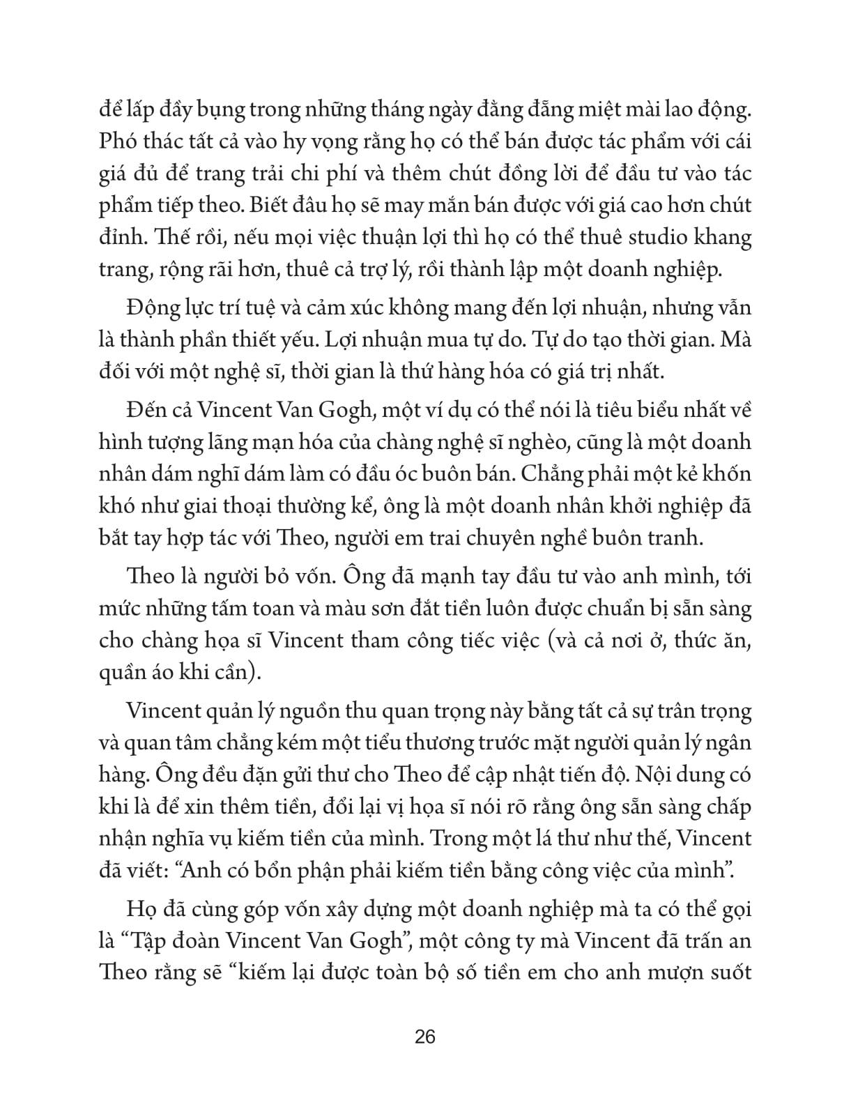 Nghi Nhu Mot Nghe Si Va Song Cuoc Doi Hieu Qua, Sang Tao Hon