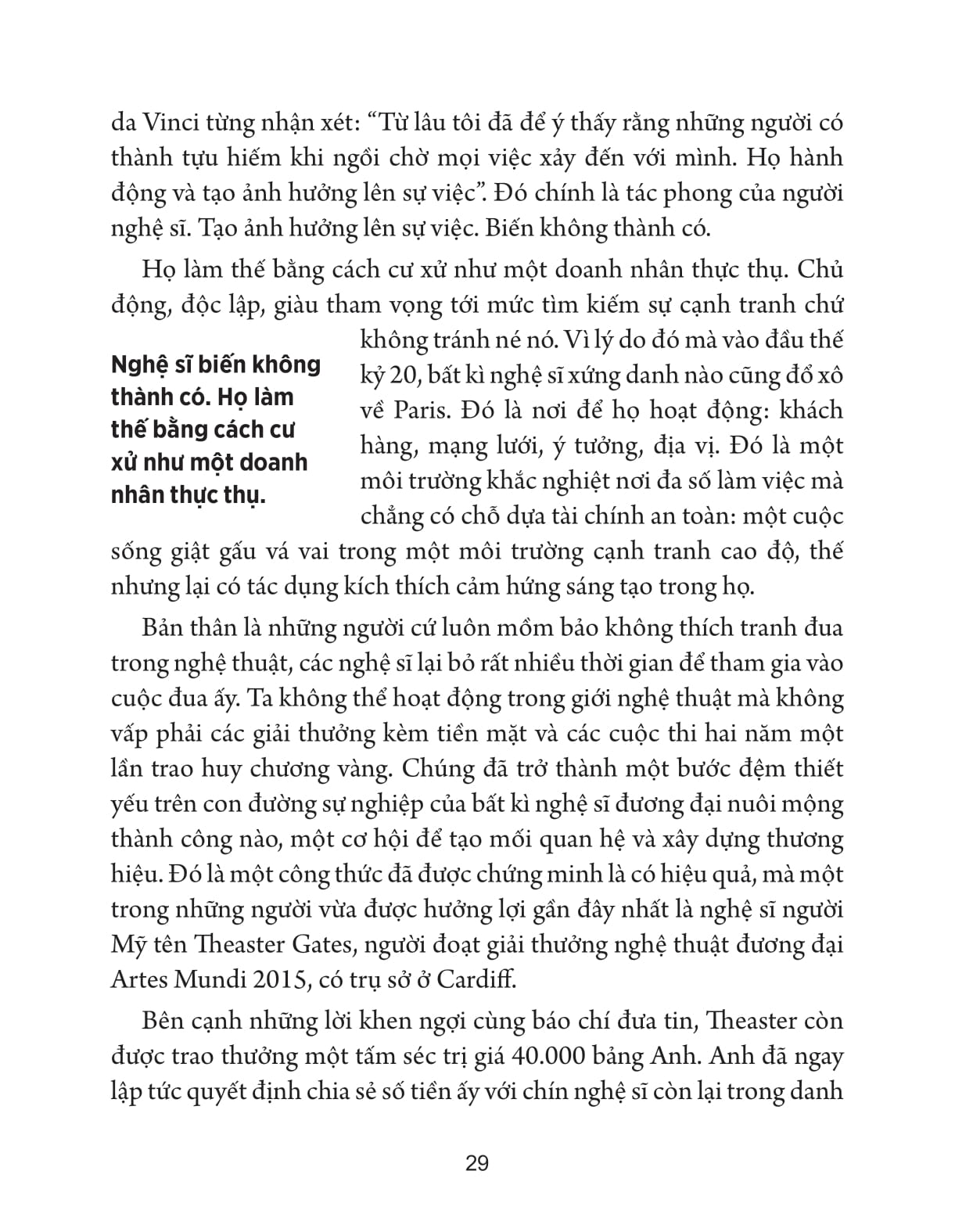 Nghi Nhu Mot Nghe Si Va Song Cuoc Doi Hieu Qua, Sang Tao Hon