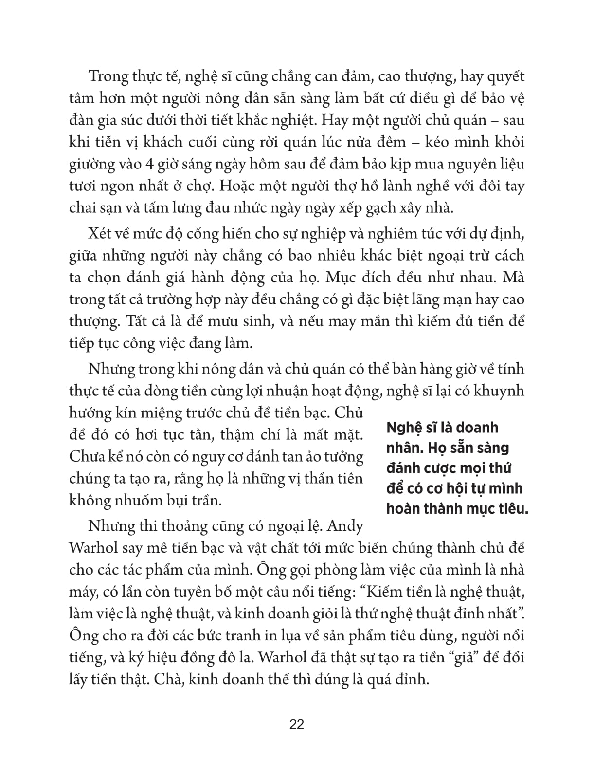 Nghi Nhu Mot Nghe Si Va Song Cuoc Doi Hieu Qua, Sang Tao Hon