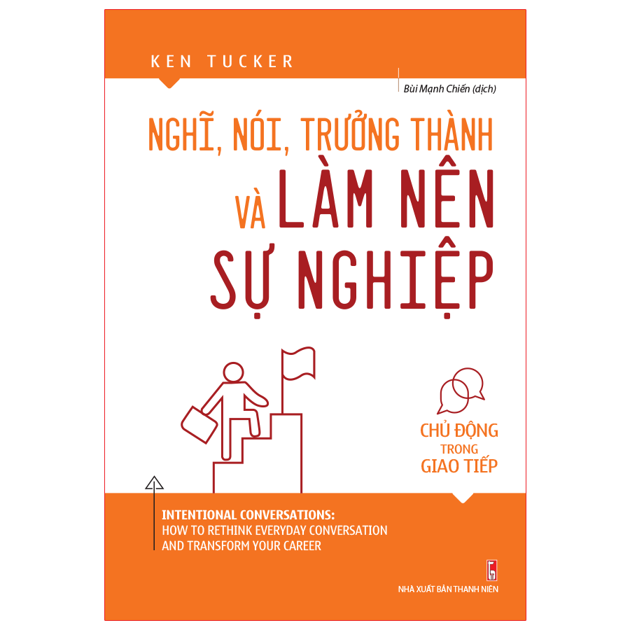 nghĩ, nói, trưởng thành và làm nên sự nghiệp