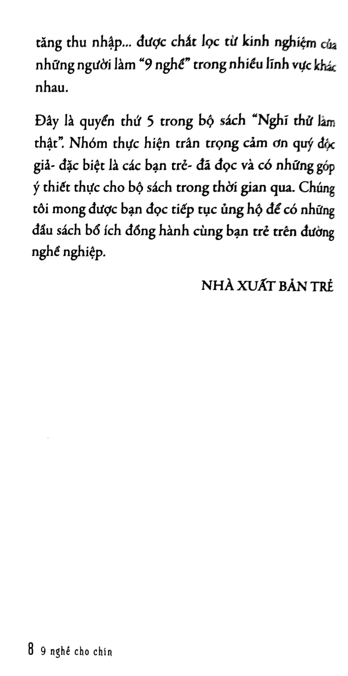 nghĩ thử làm thật - 9 nghề cho chín
