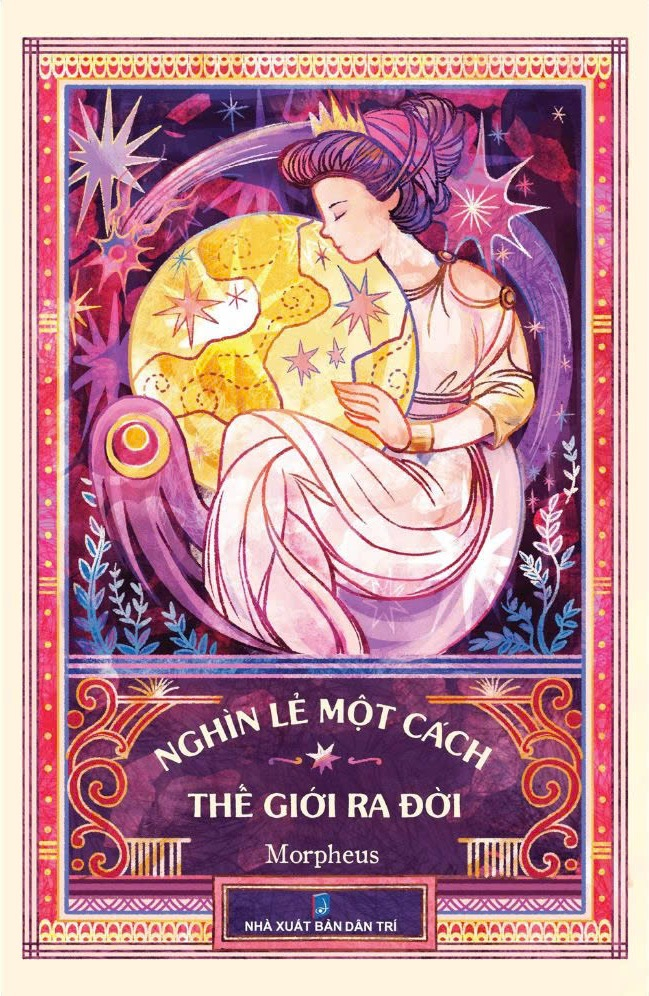 nghìn lẻ một cách thế giới ra đời