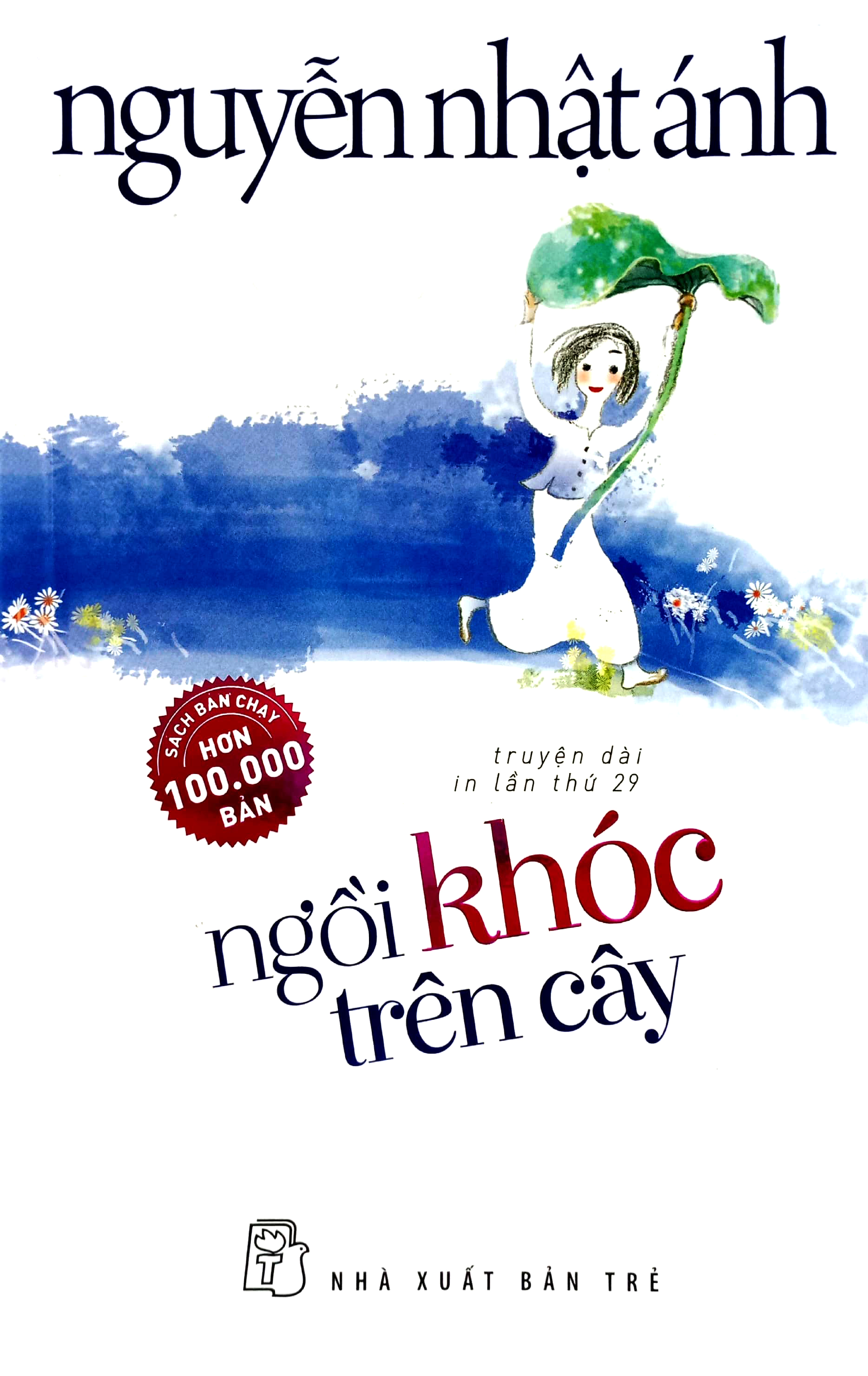ngồi khóc trên cây (tái bản 2022)
