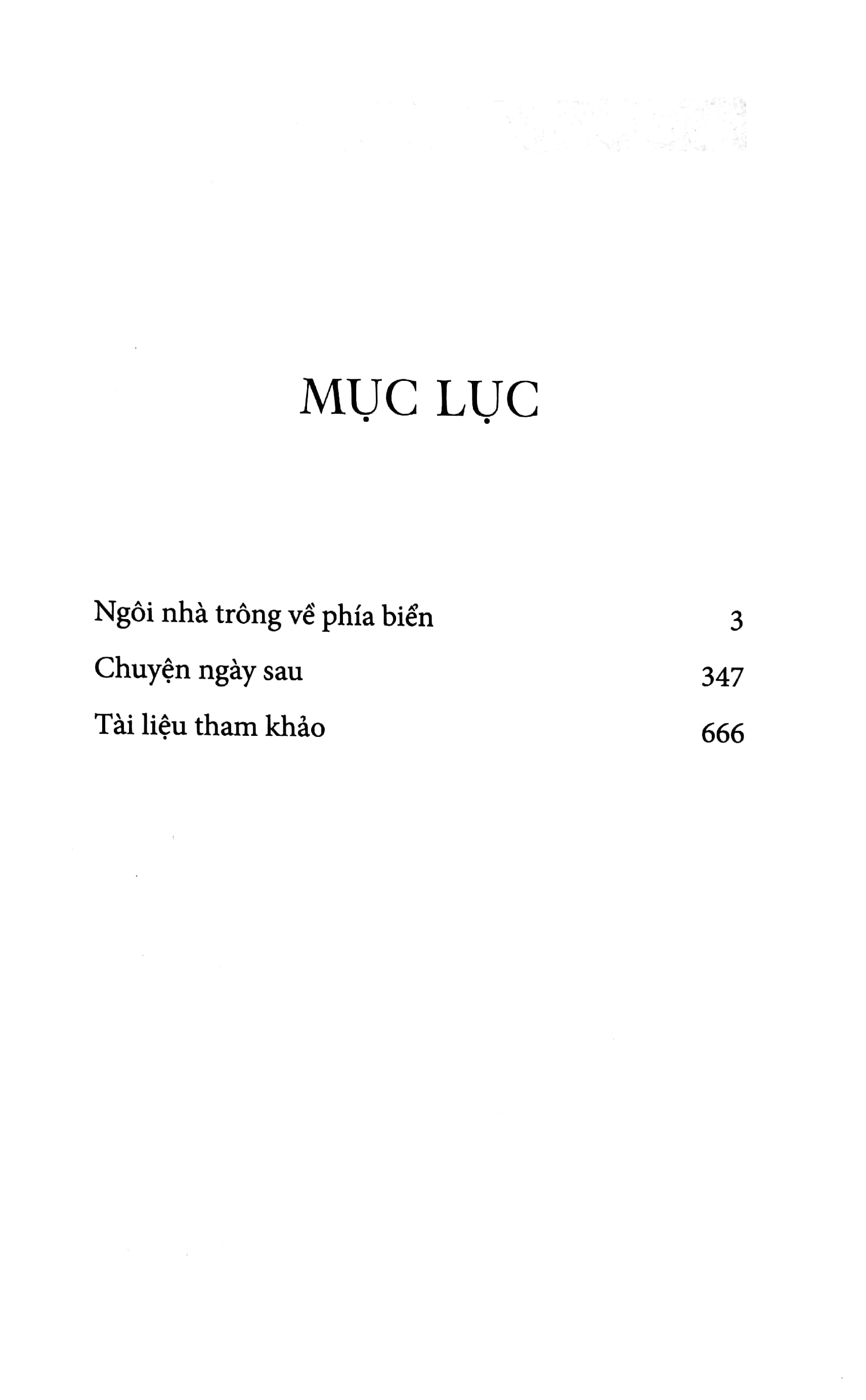 ngôi nhà trông về phía biển & chuyện ngày sau