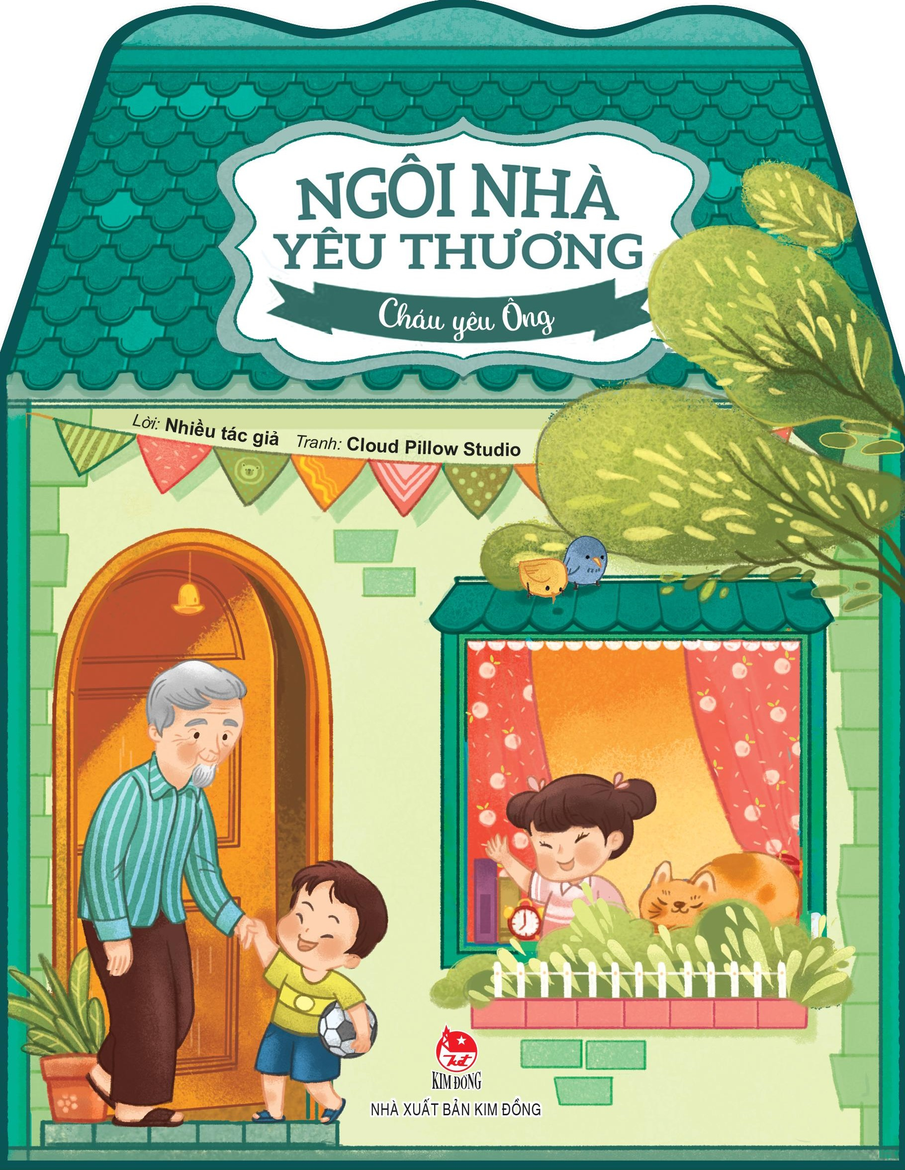 ngôi nhà yêu thương - cháu yêu ông (tái bản 2024)